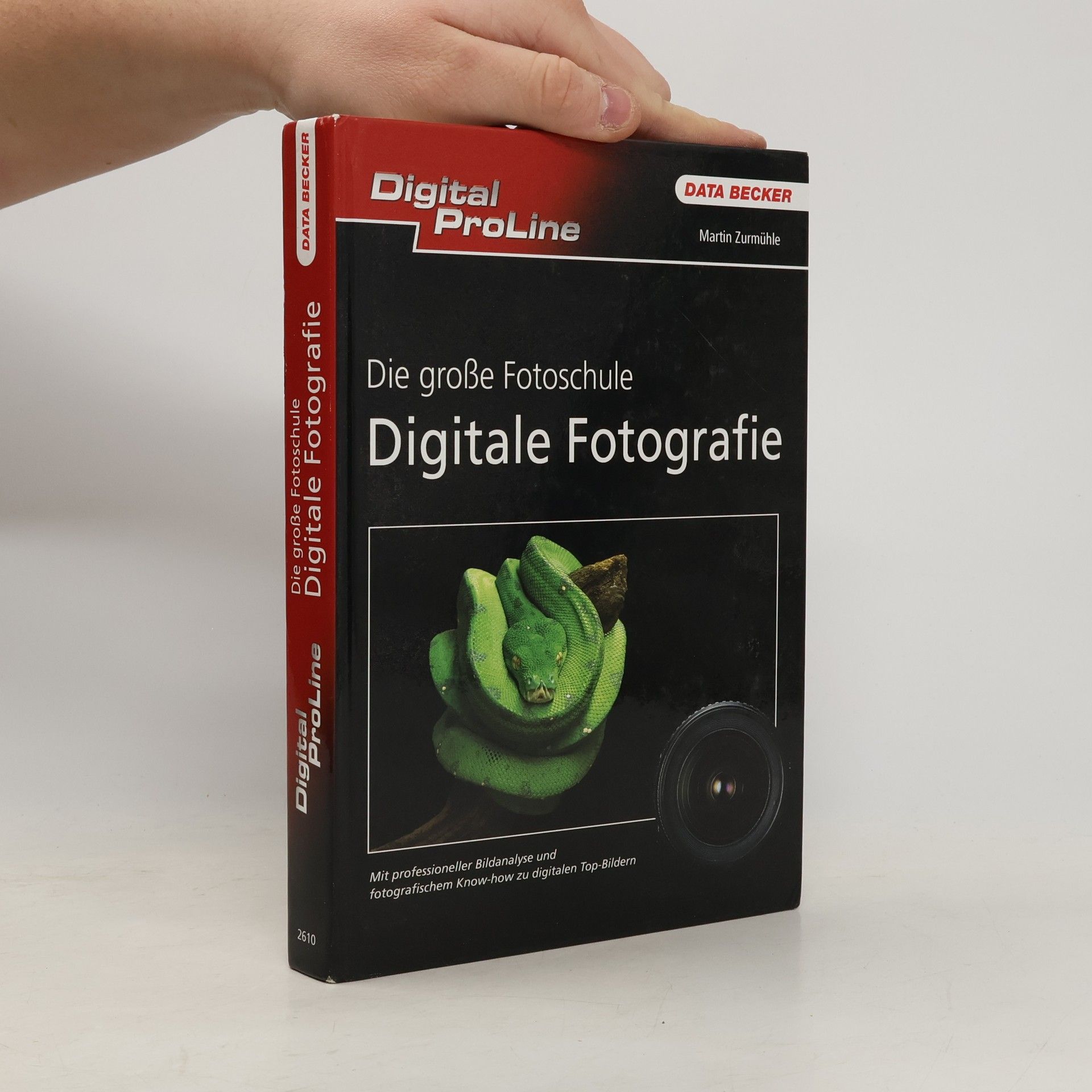 Martin Zurmühle Data Beckers große digitale Fotoschule