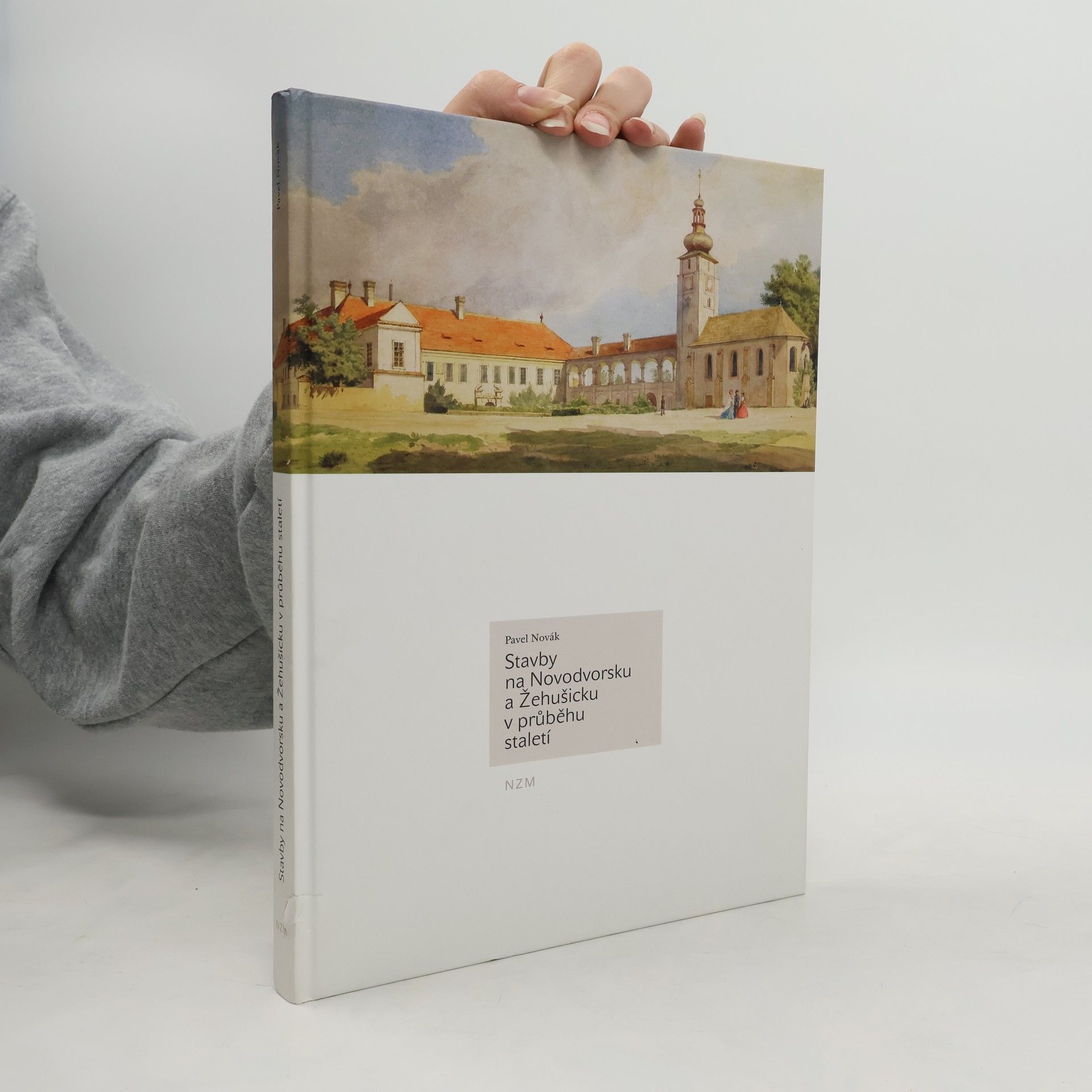 Pavel Novák Stavby na Novodvorsku a Žehušicku v průběhu staletí