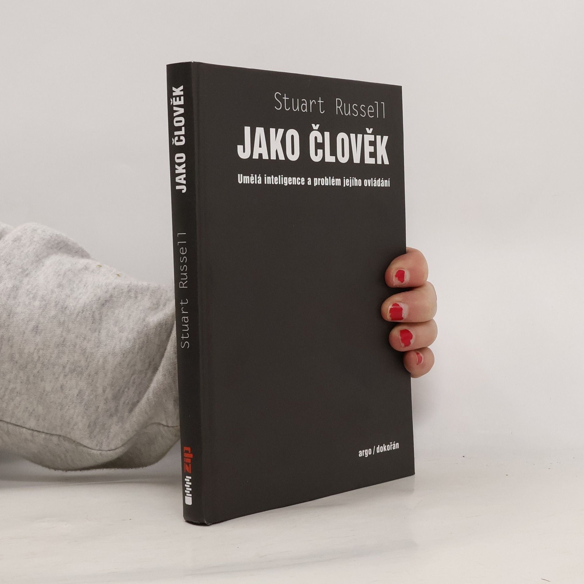 Stuart J. Russell Jako člověk – Umělá inteligence a problém ovládání