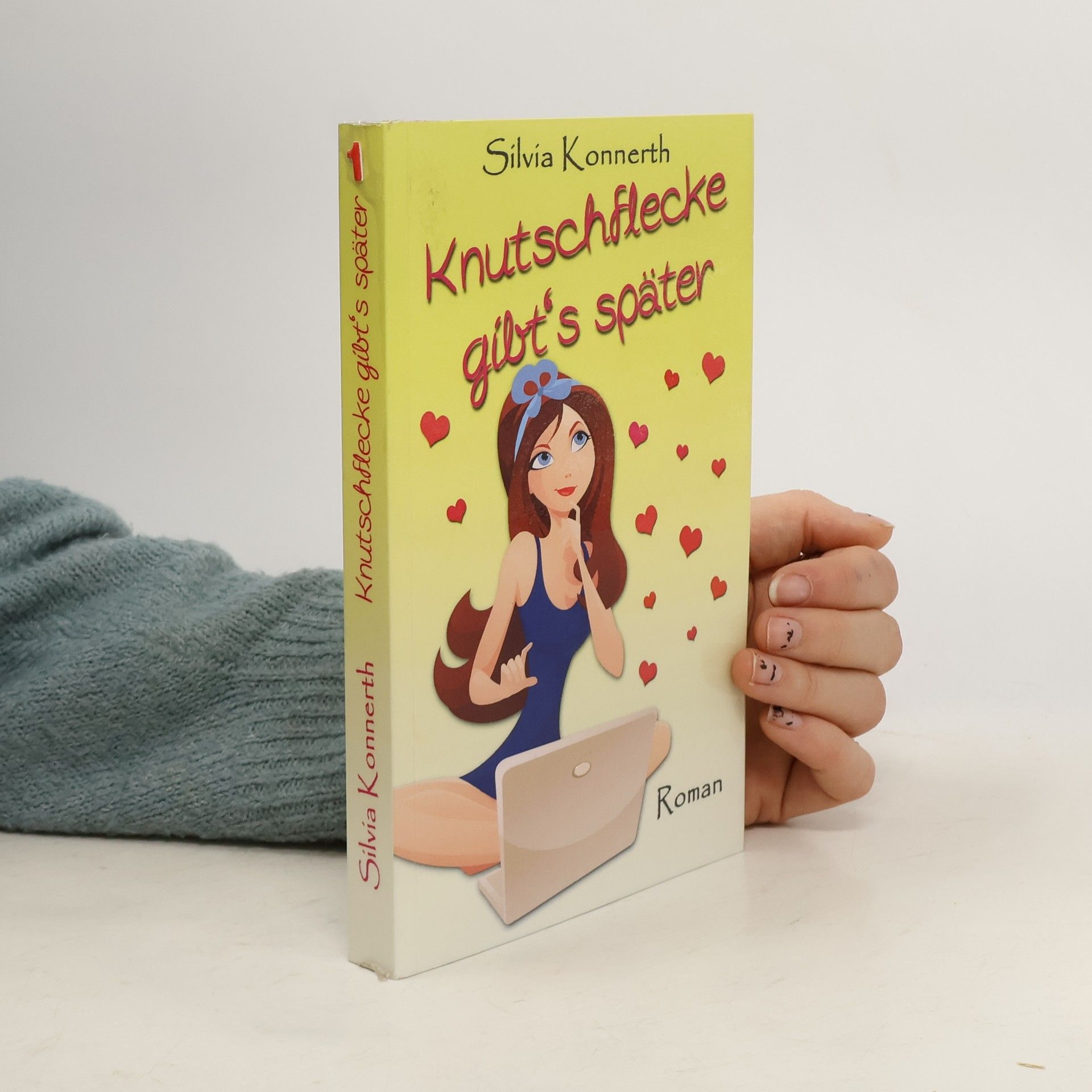 Silvia Konnerth Knutschflecke gibt's später