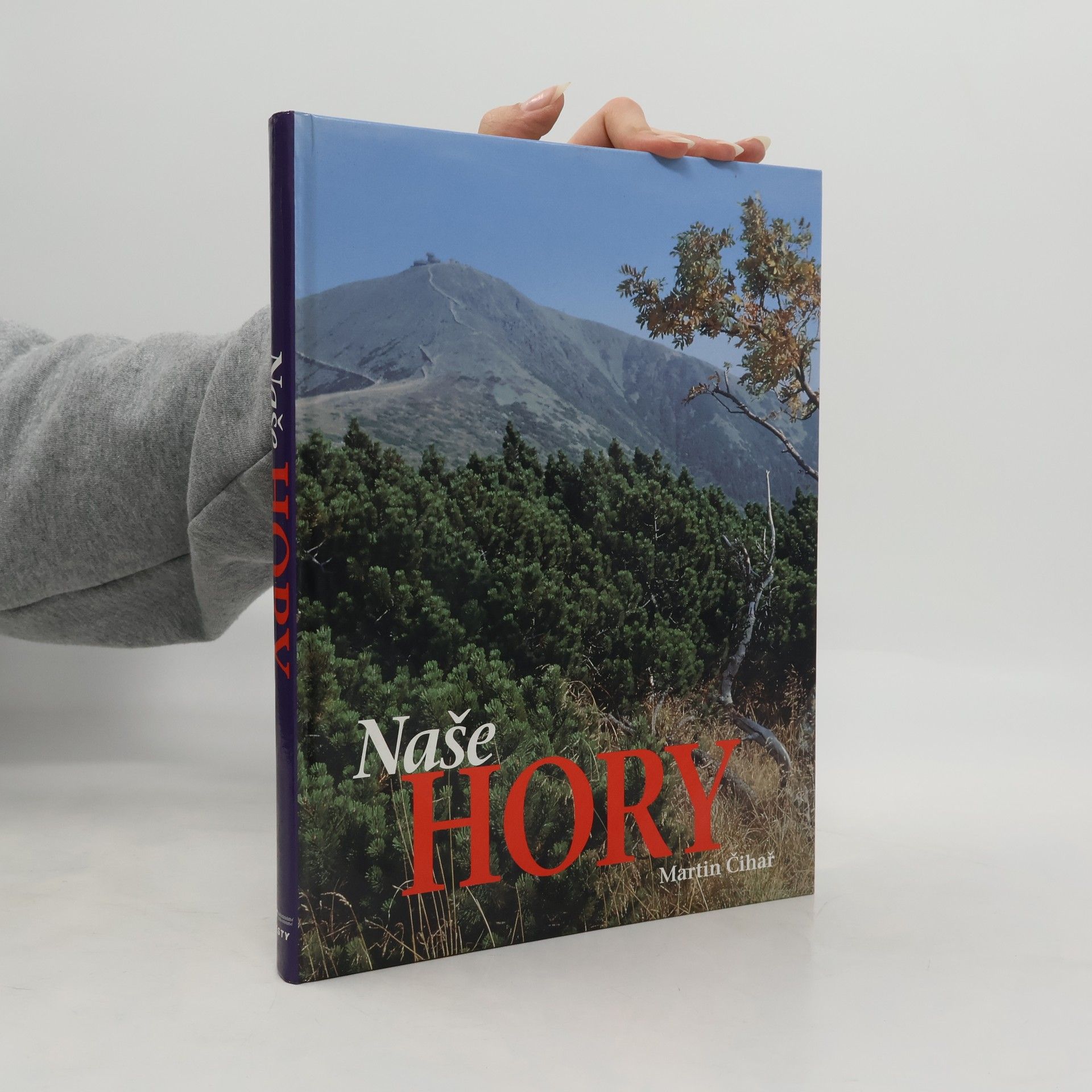 Martin Čihař Naše hory