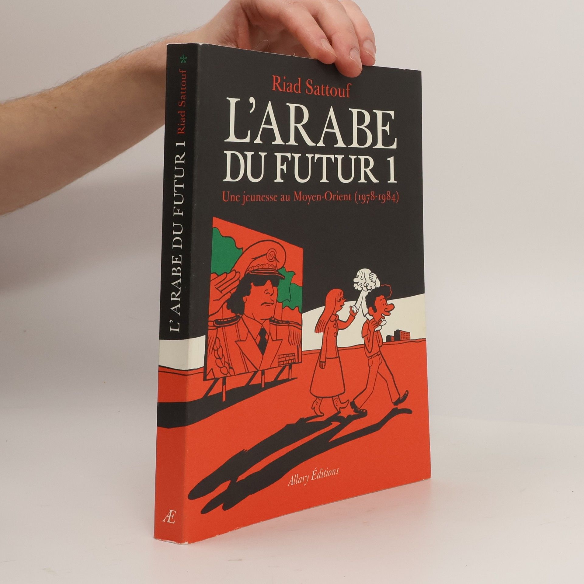 L'Arabe du futur : une jeunesse au Moyen-Orient