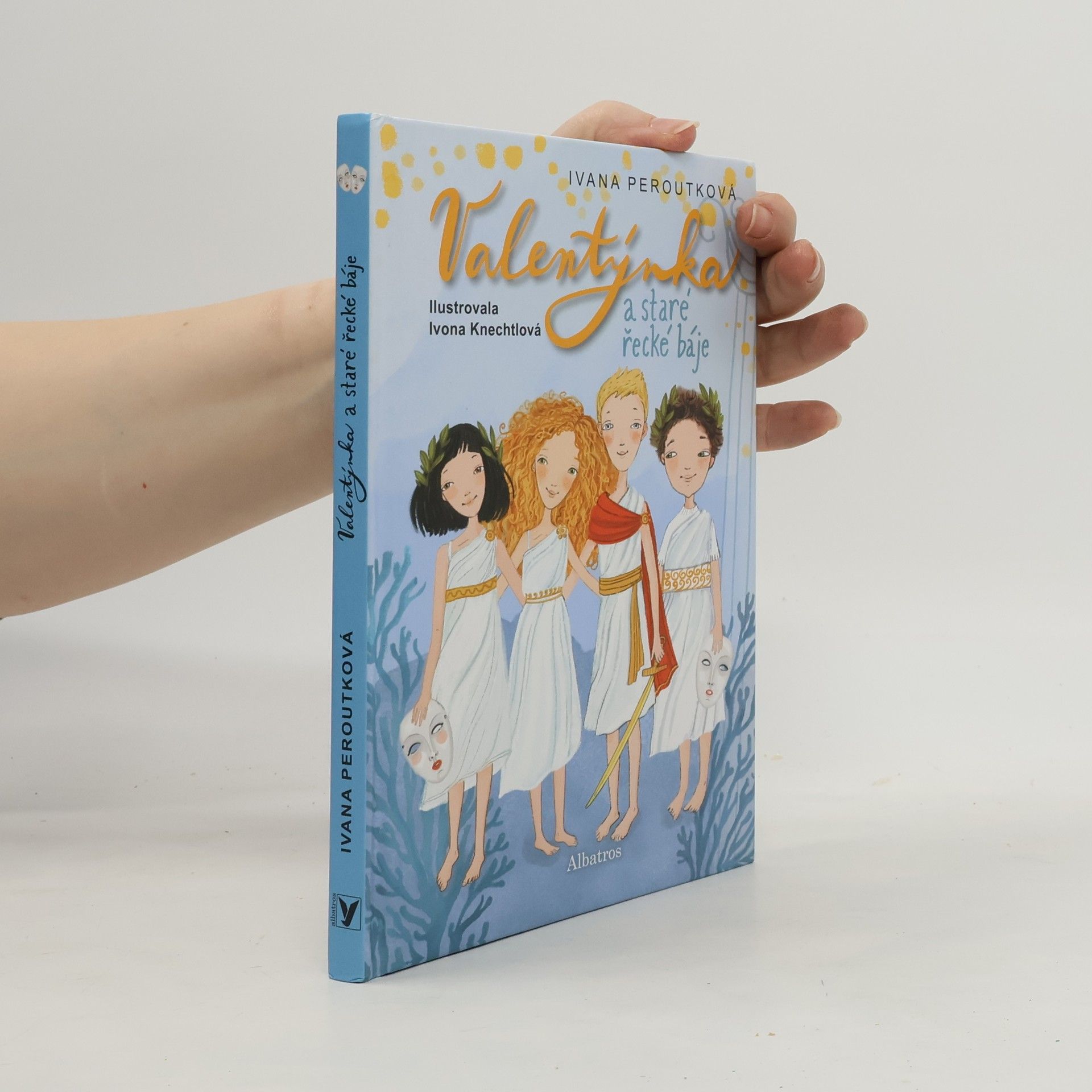 Peroutková Ivana Valentýnka a staré řecké báje