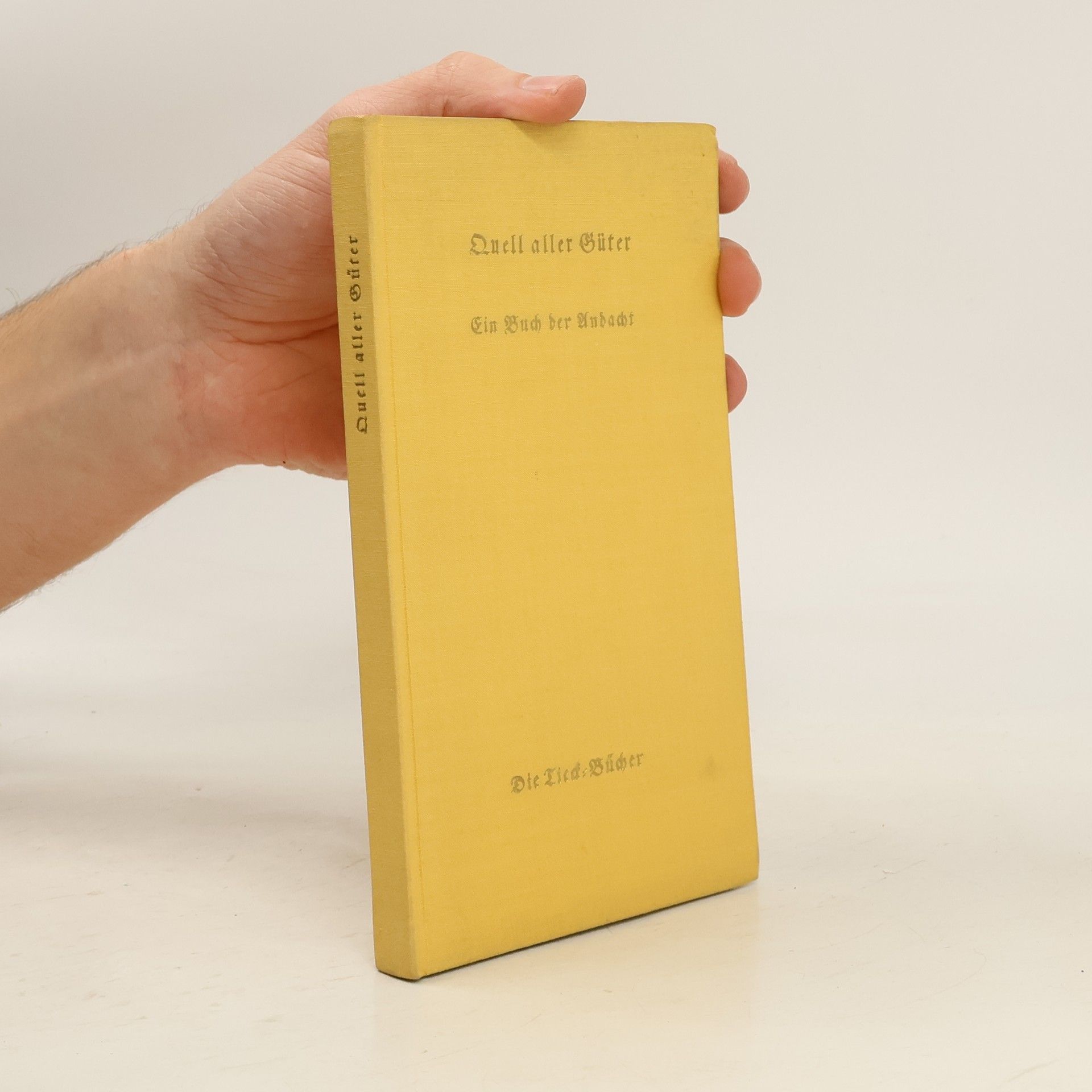 Various authors Quell aller Güter