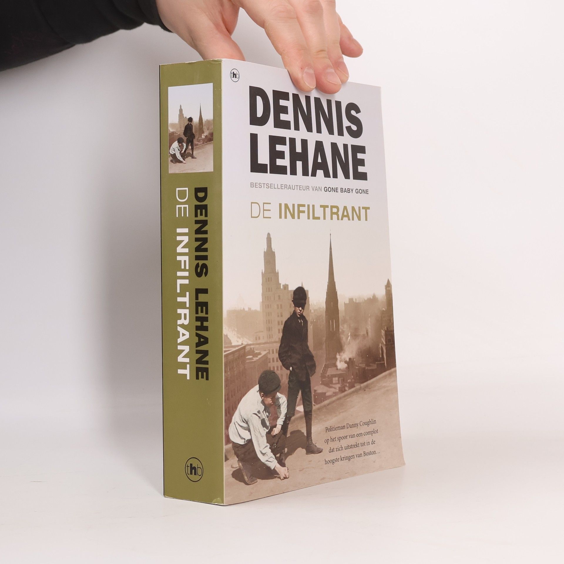 Dennis Lehane De infiltrant / druk 1
