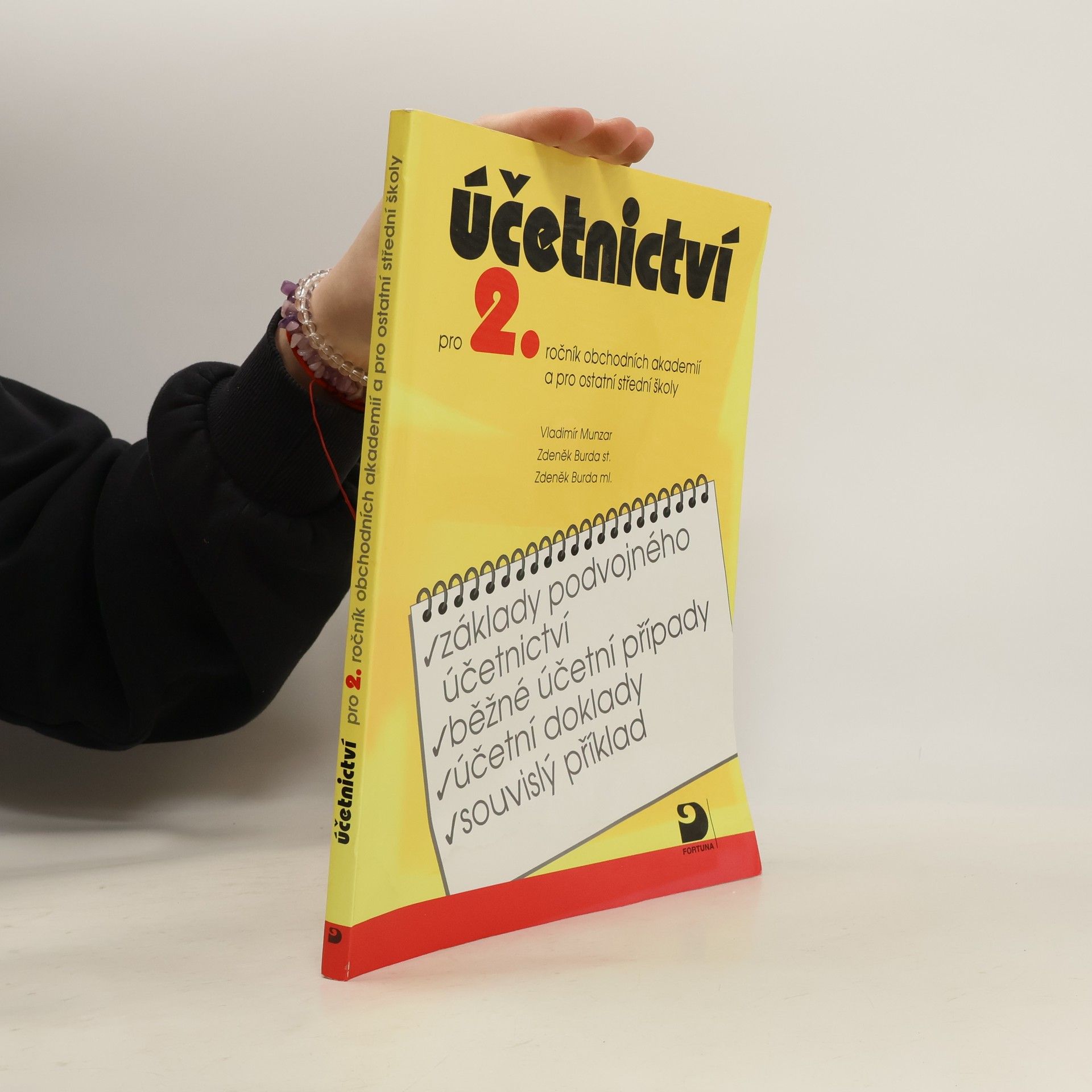 Účetnictví pro 2. ročník obchodních akademií a pro ostatní střední školy