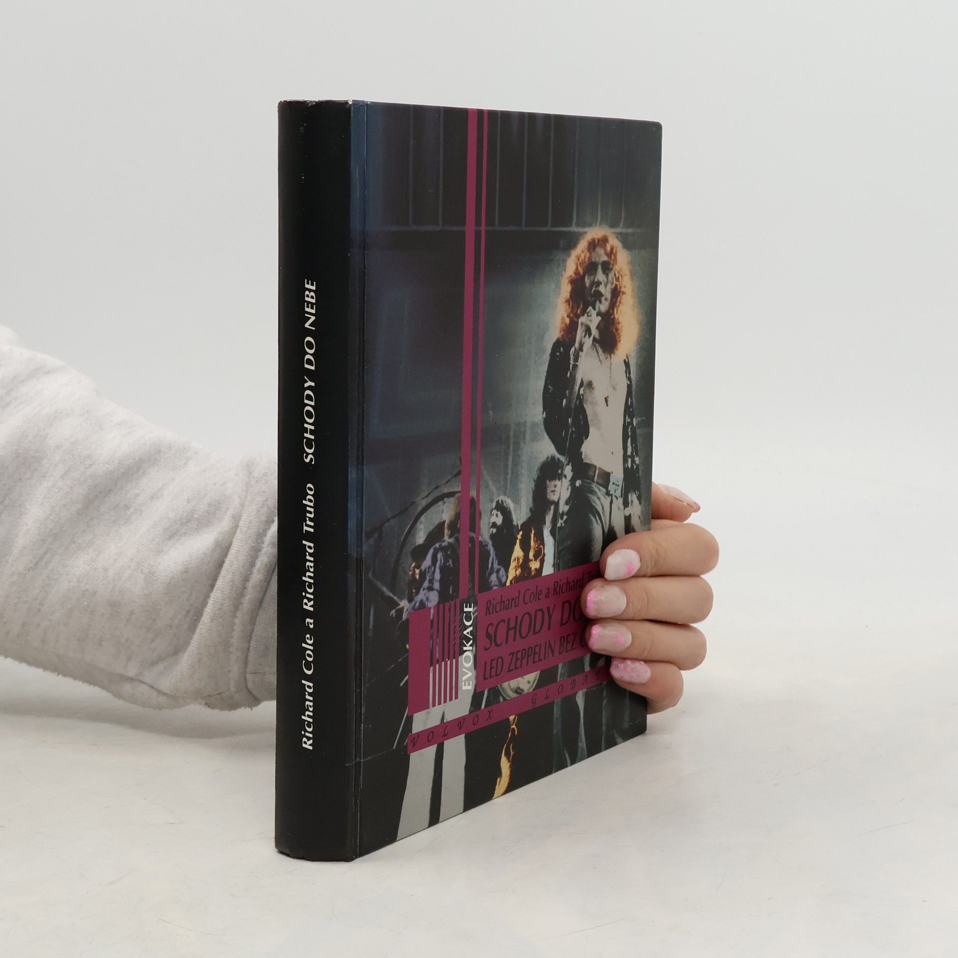 Richard Cole Schody do nebe. Led Zeppelin bez cenzury