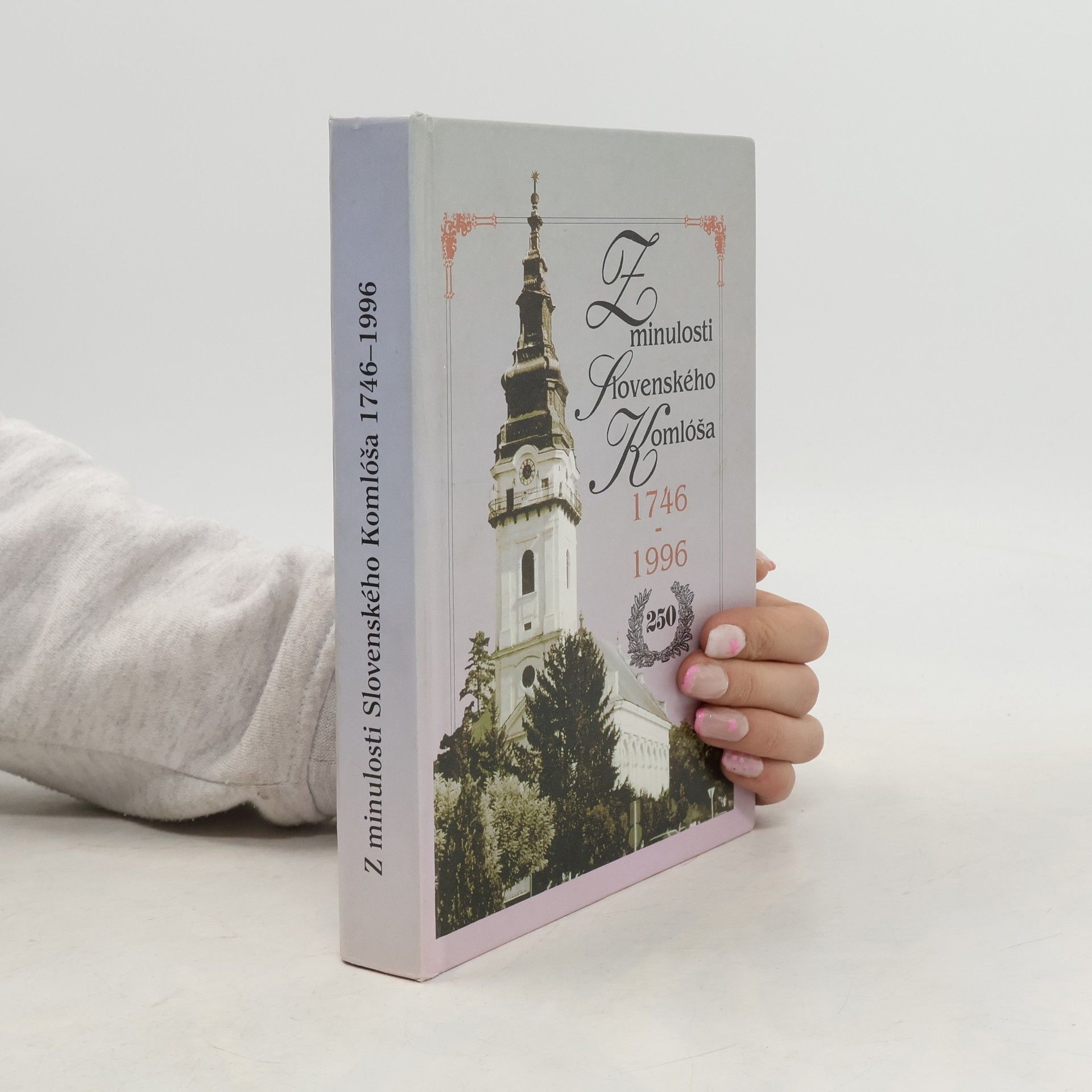 Autorenkollektiv Z minulosti Slovenského Komlóša