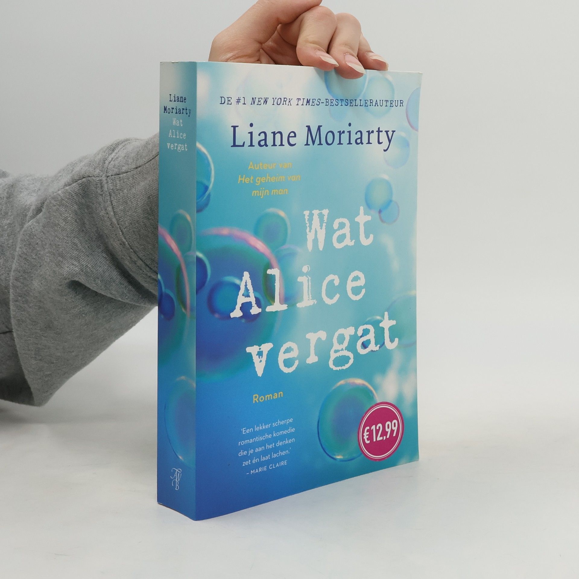 Liane Moriarty Wat Alice vergat