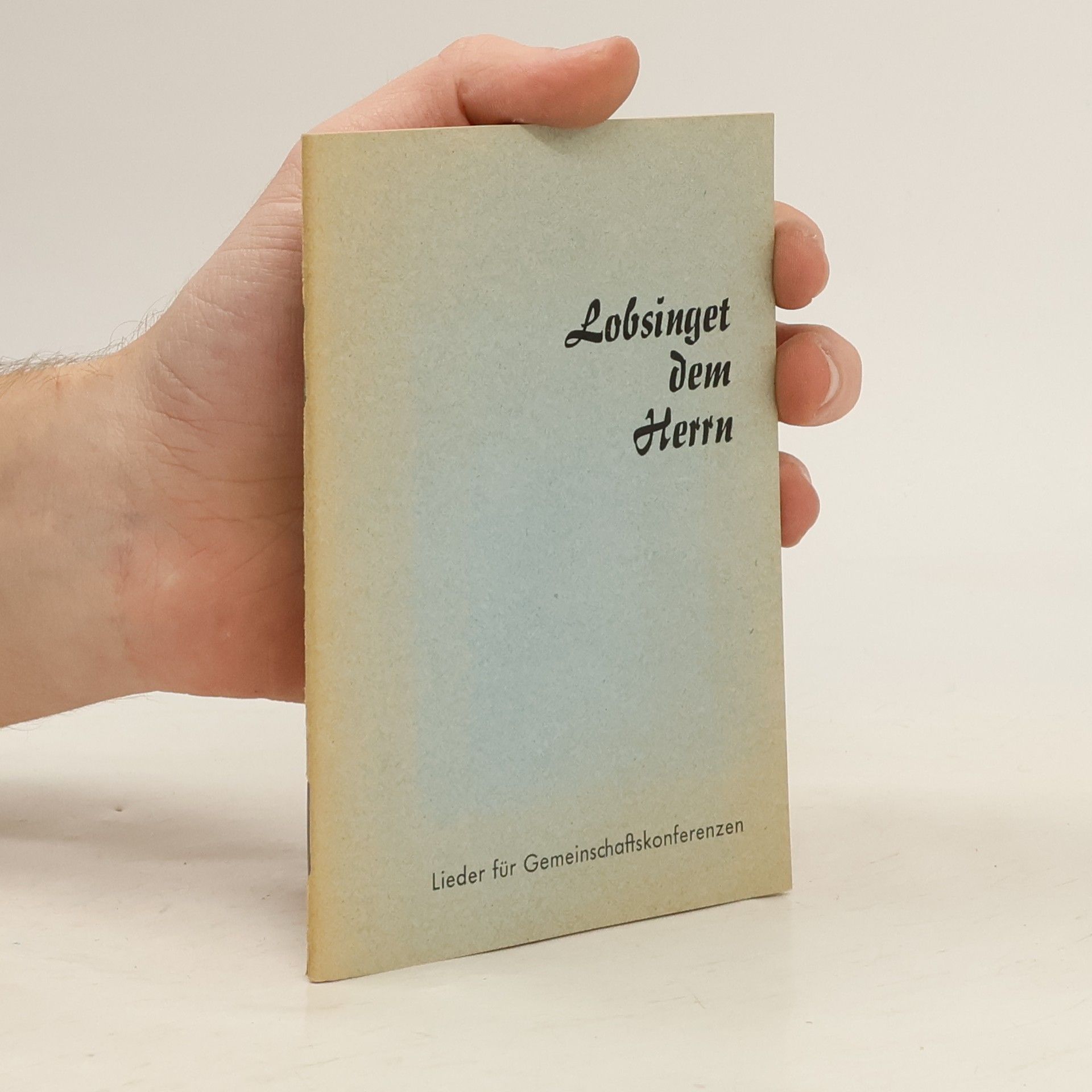Autorenkollektiv Lobsinget dem Herrn