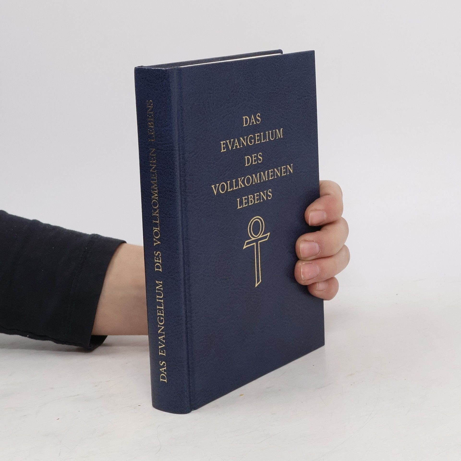 Autorenkollektiv Das Evangelium des Vollkommenen Lebens