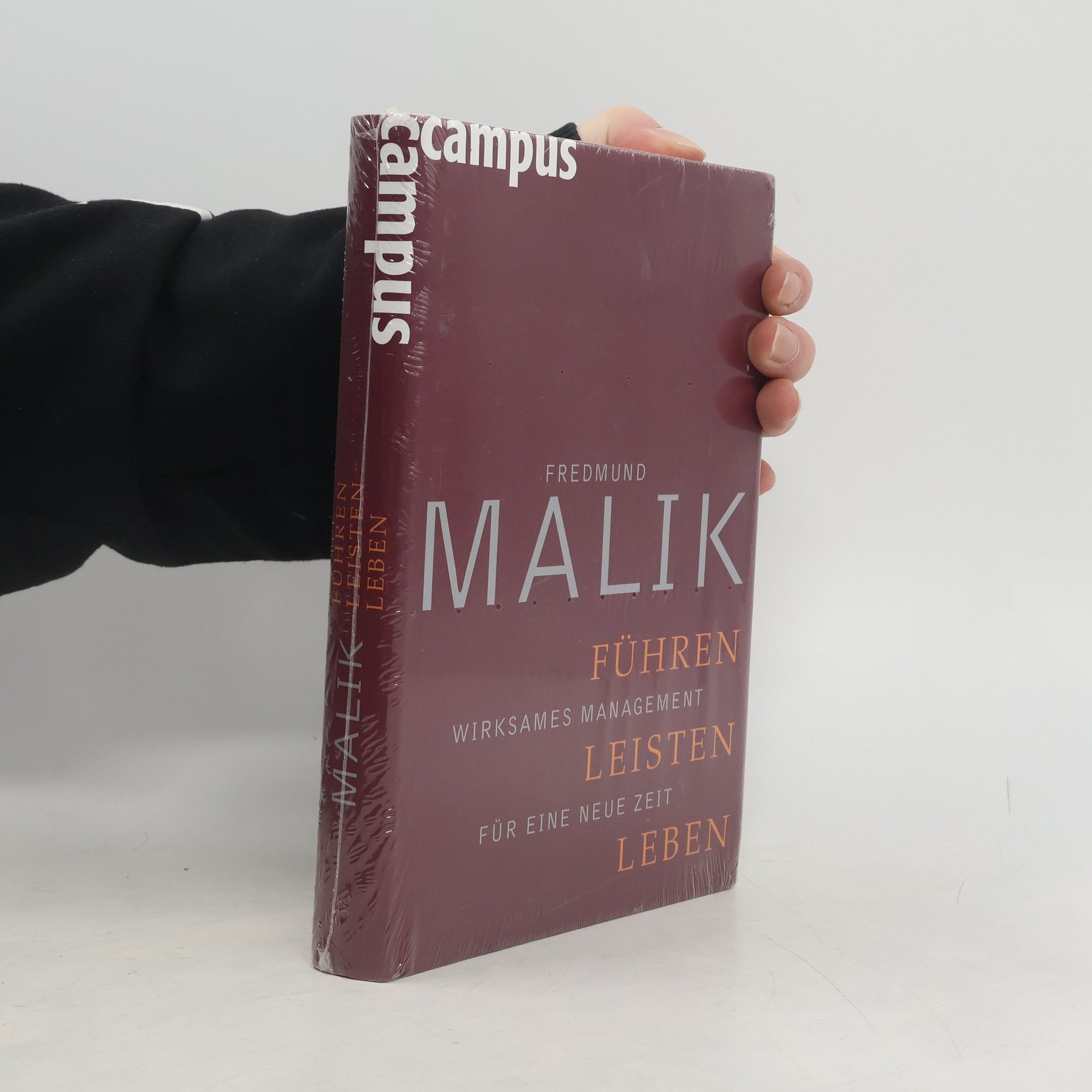 Fredmund Malik Führen, Leisten, Leben