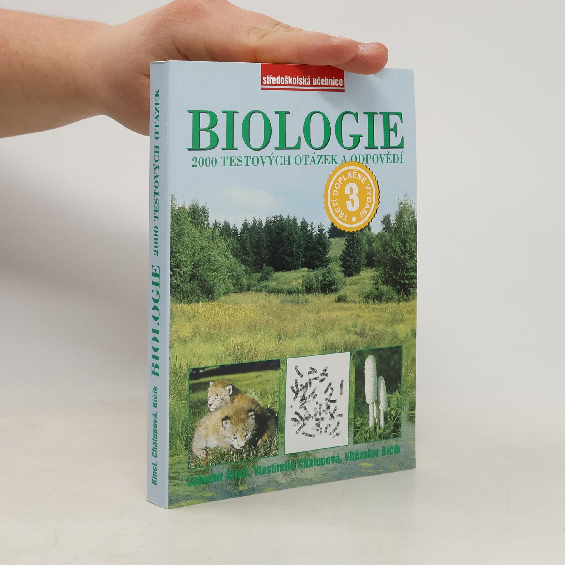 Vlastimila Chalupová-Karlovská Biologie : 2000 testových otázek a odpovědí