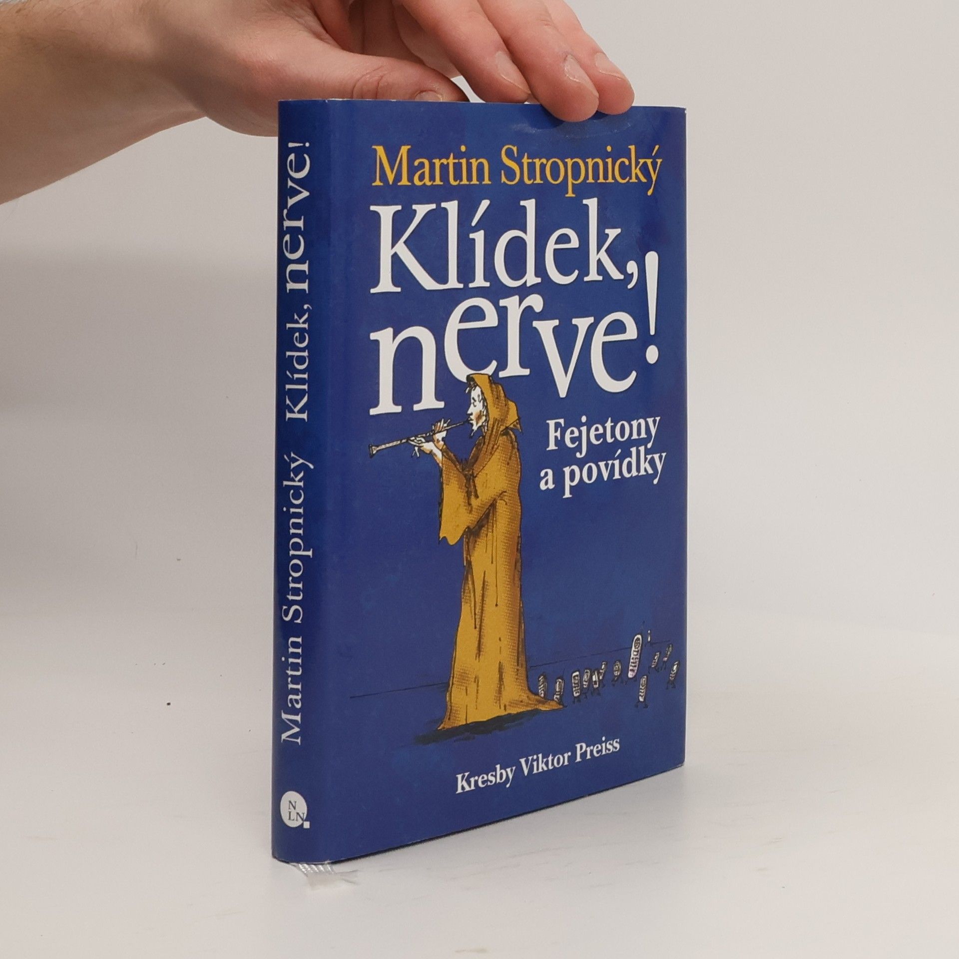 Martin Stropnický Klídek, nerve!