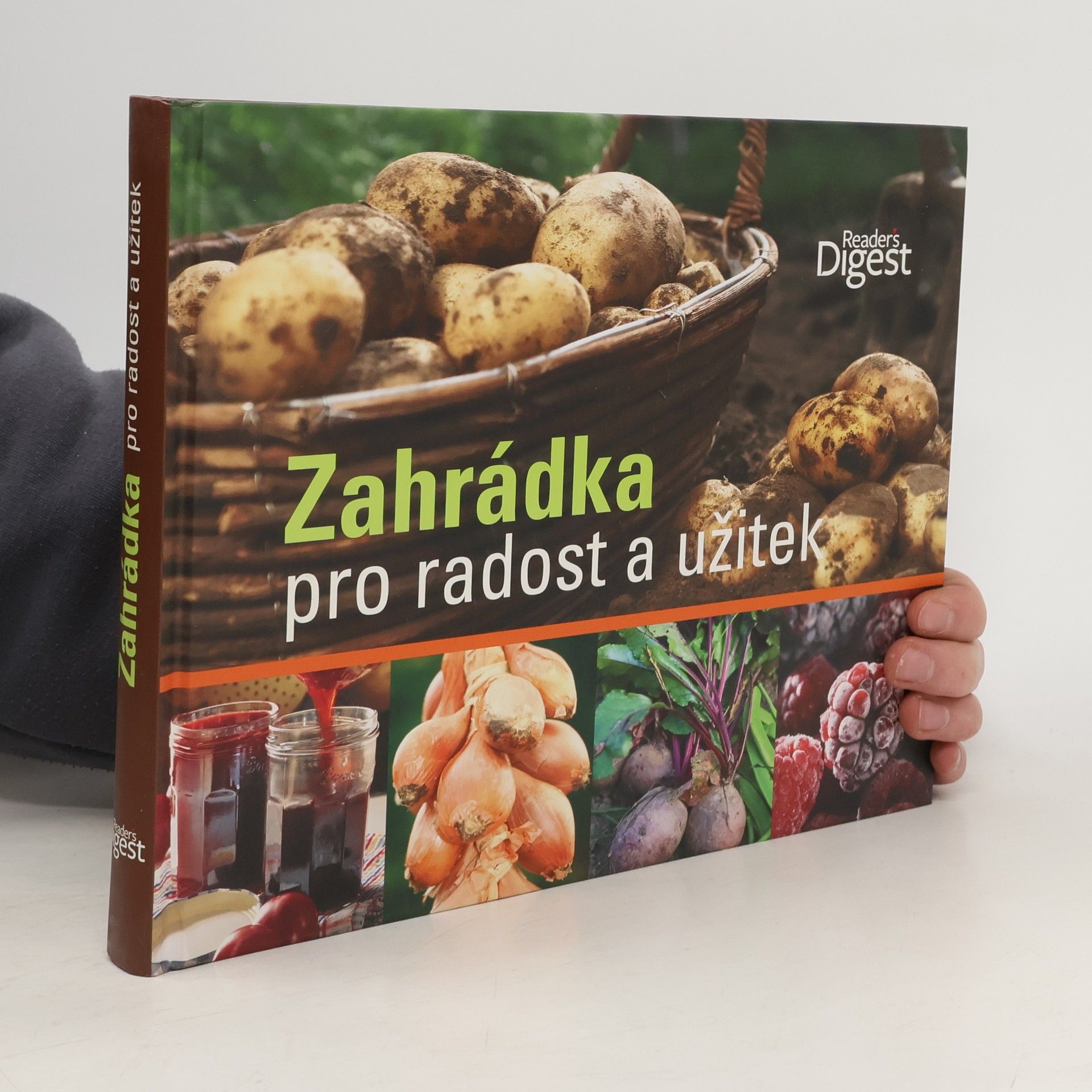 Jitka Šišáková Zahrádka pro radost a užitek