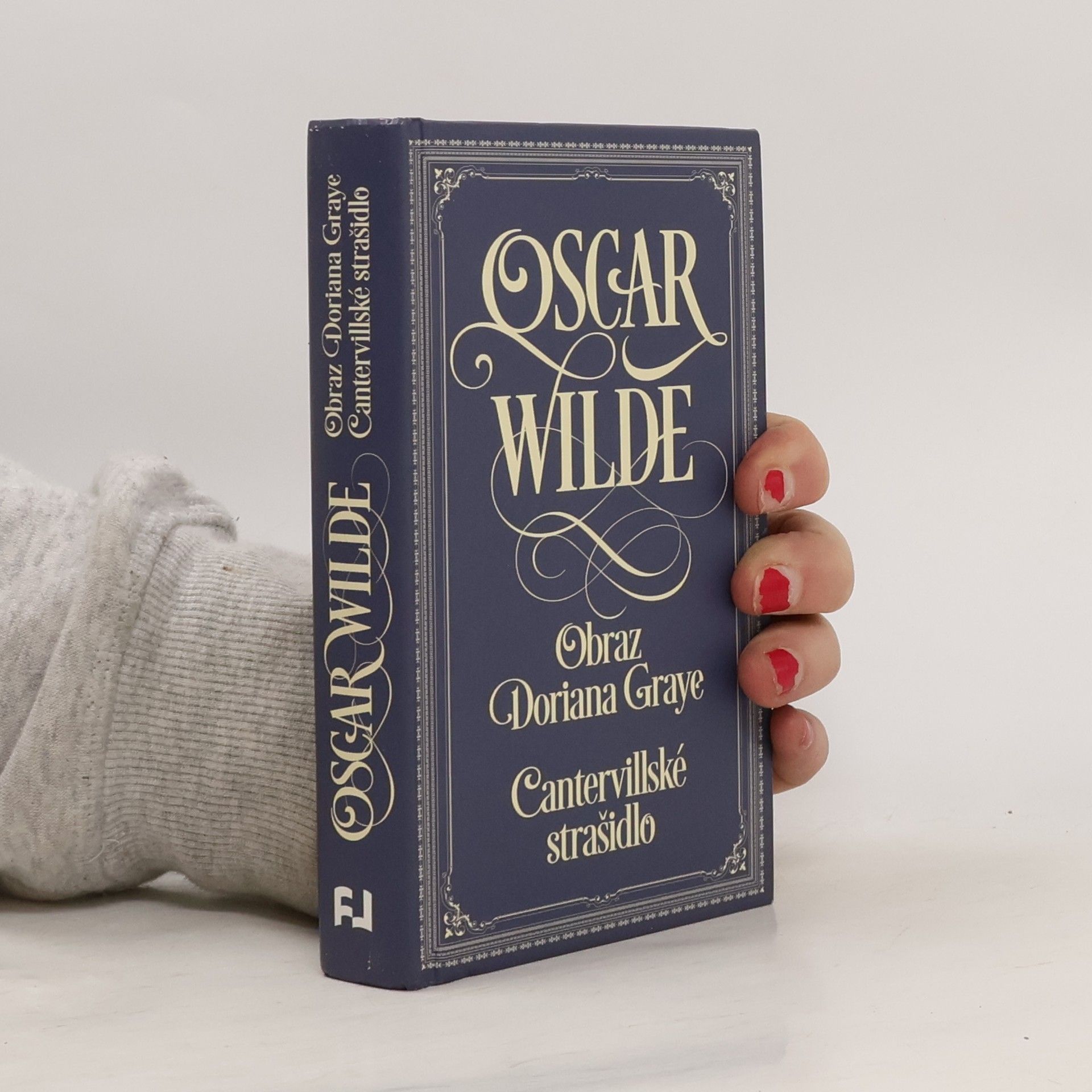 Oscar Wilde Obraz Doriana Graye. Cantervillské strašidlo