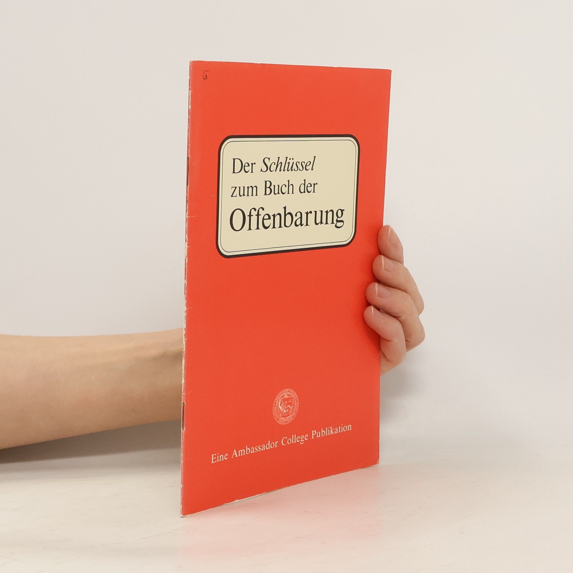 Autorenkollektiv Der Schlüssel zum Buch der Offenbarung