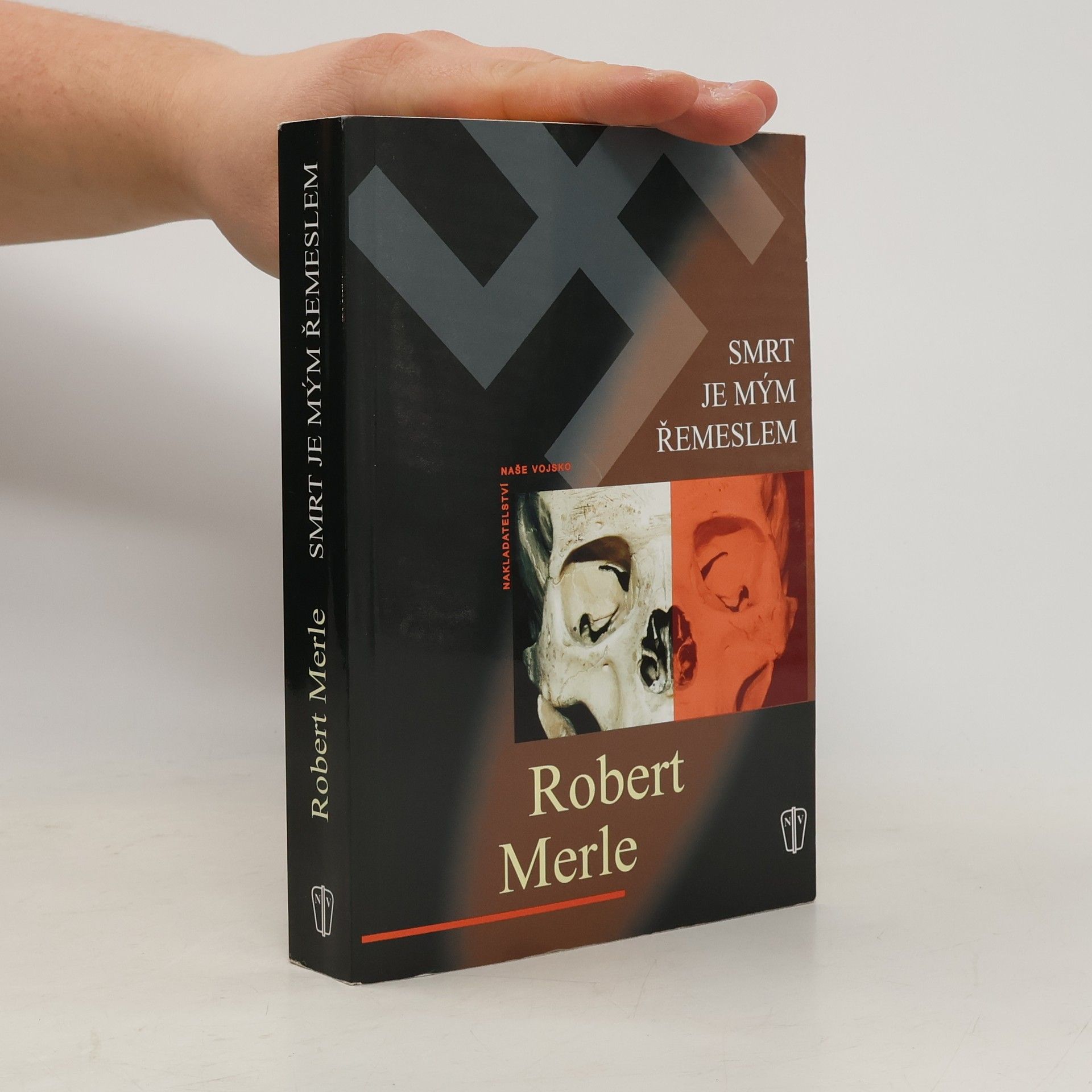 Robert Merle Smrt je mým řemeslem