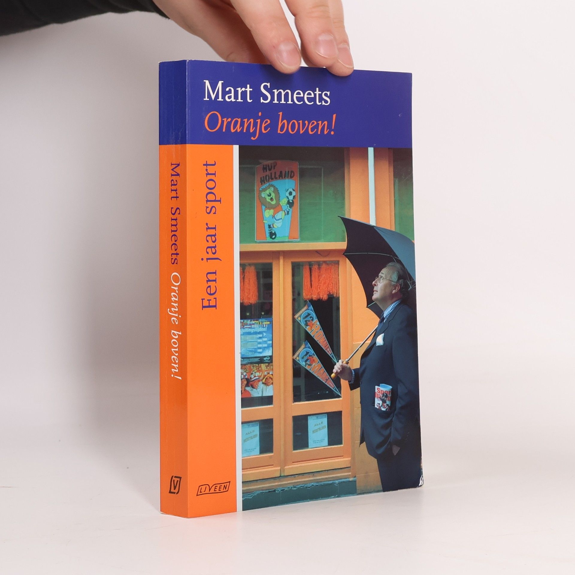 Mart Smeets Oranje boven!