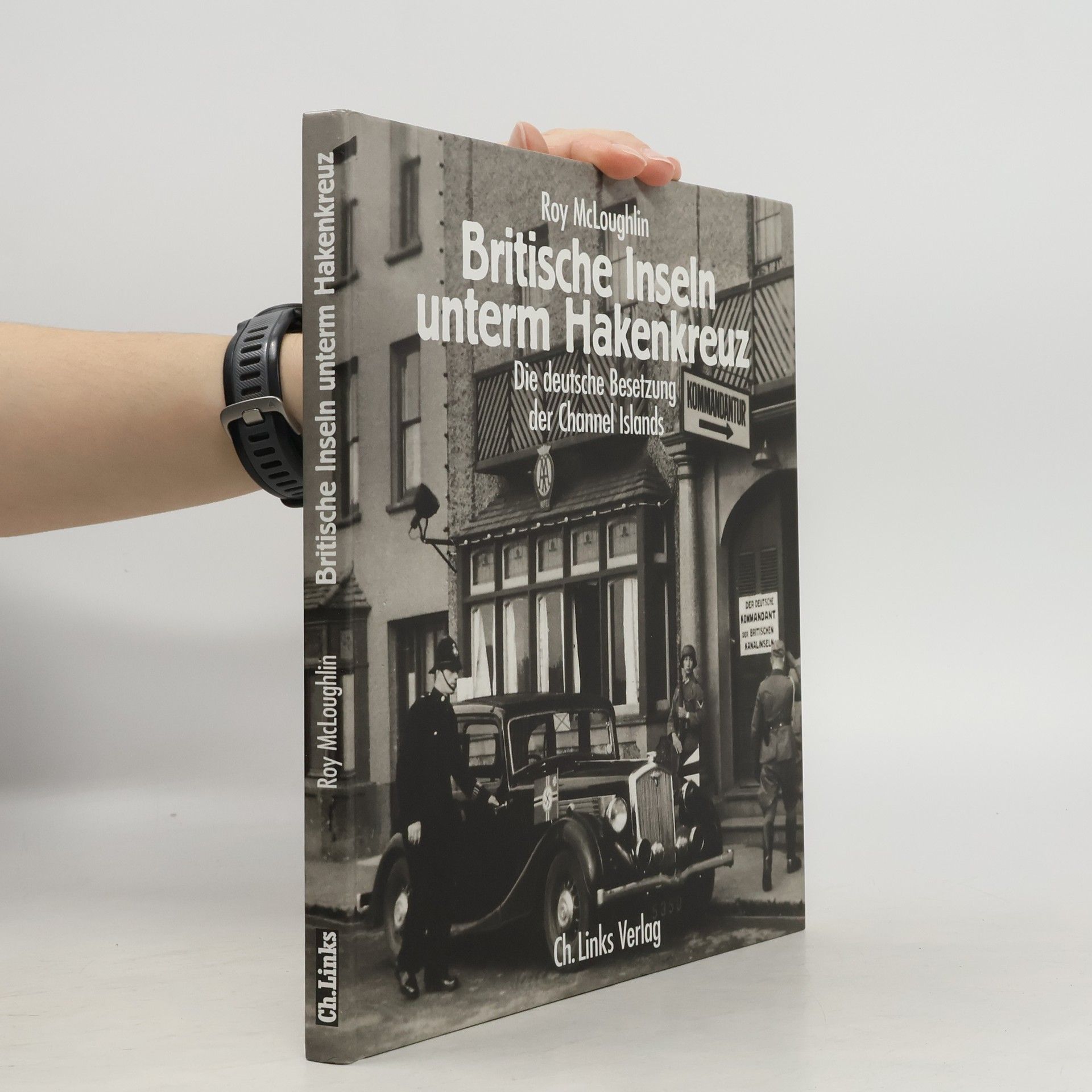 Roy McLoughlin Britische Inseln unterm Hakenkreuz