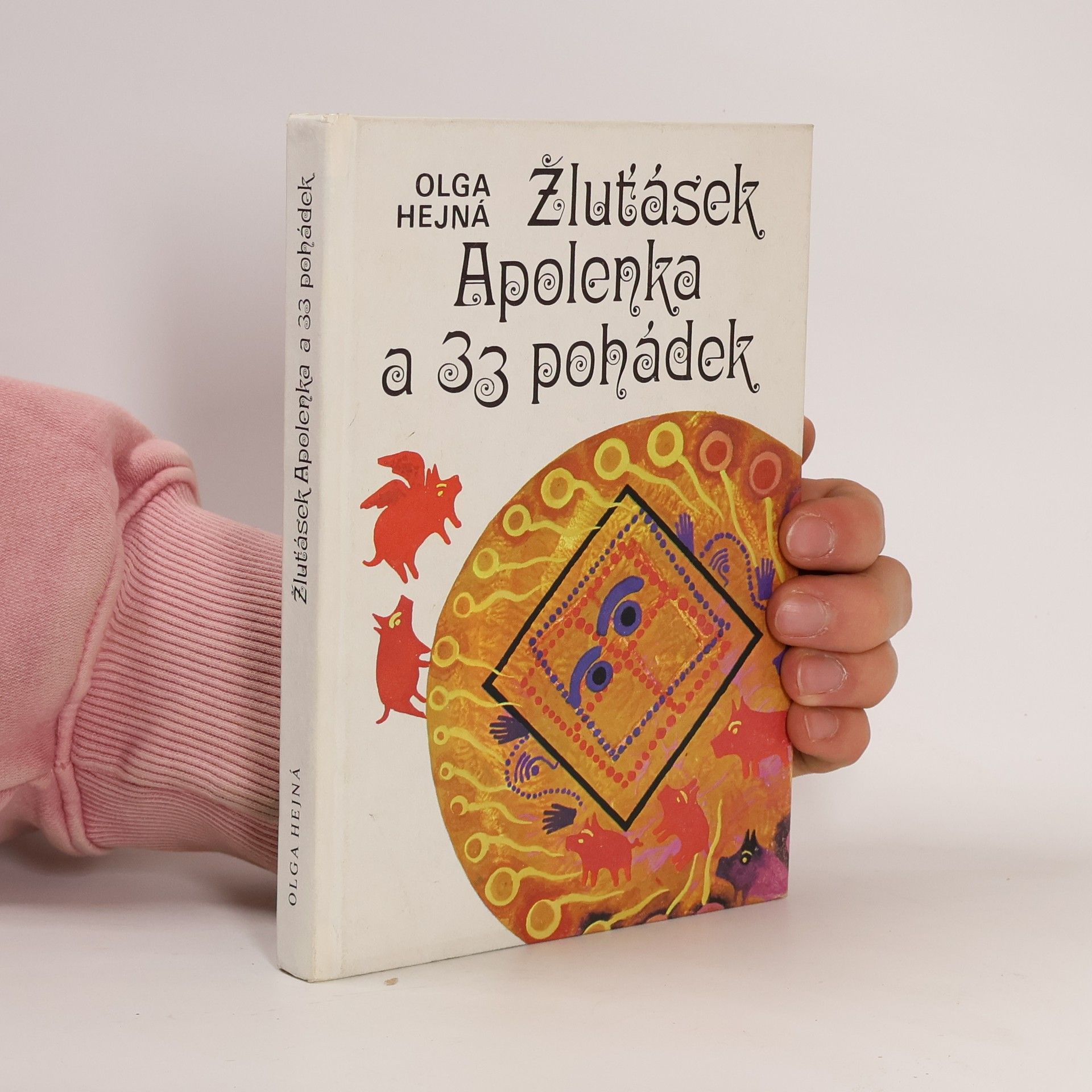 Olga Hejná Žluťásek Apolenka a 33 pohádek