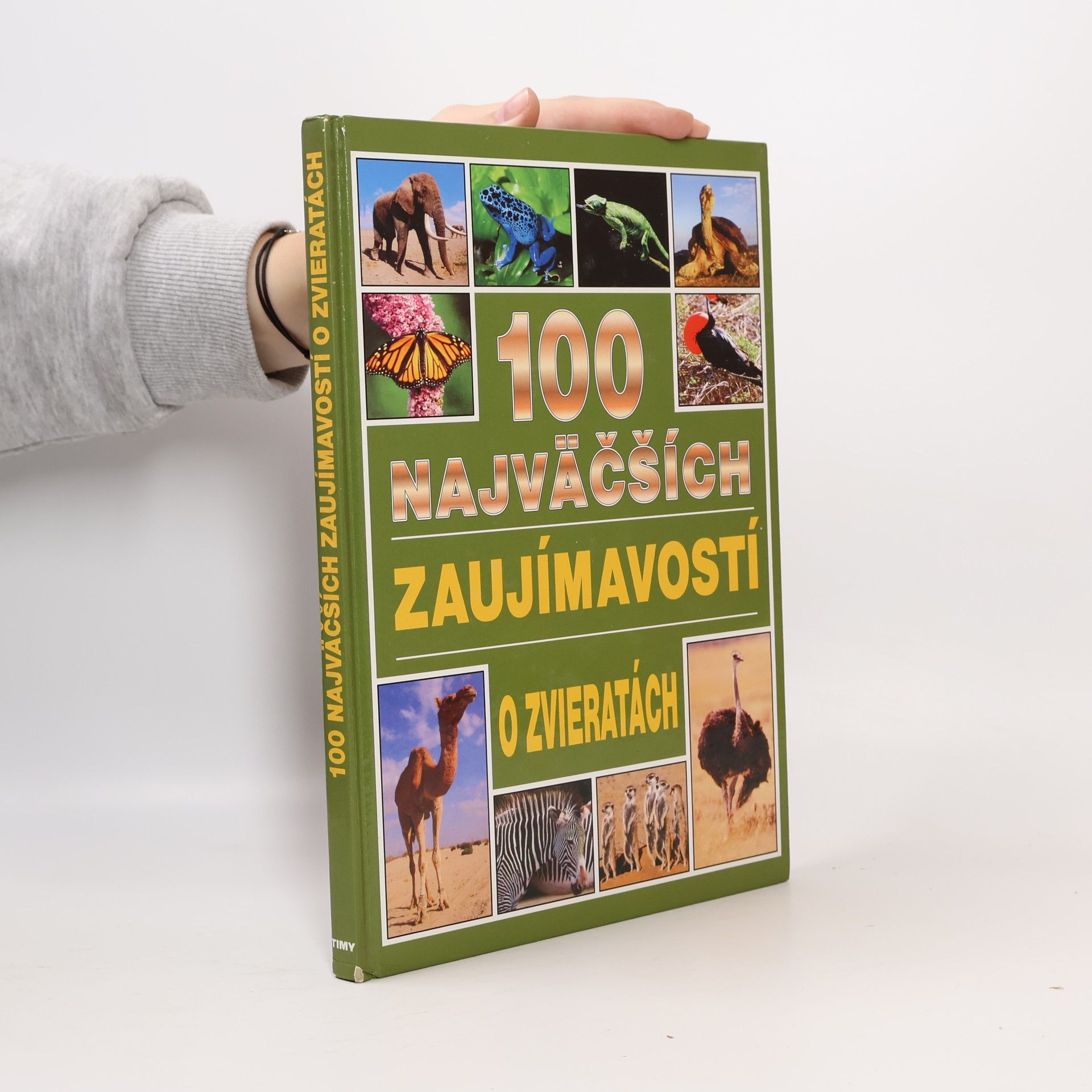 Andrew Charman 100 najväčších zaujímavostí o zvieratách