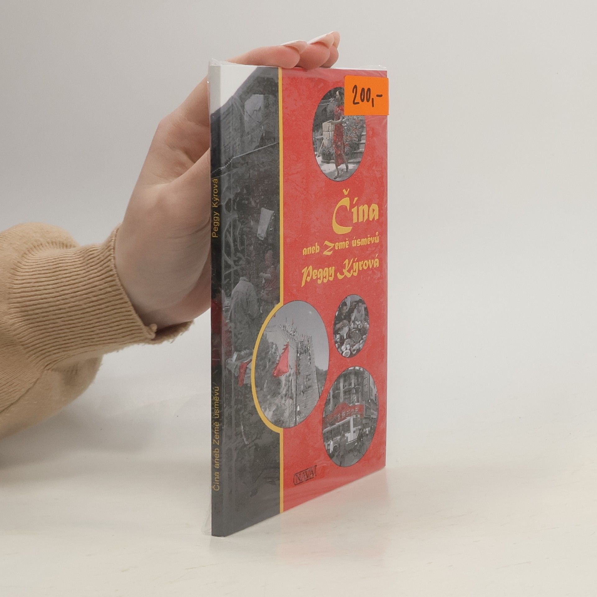 Peggy Kýrová Čína aneb Země úsměvů