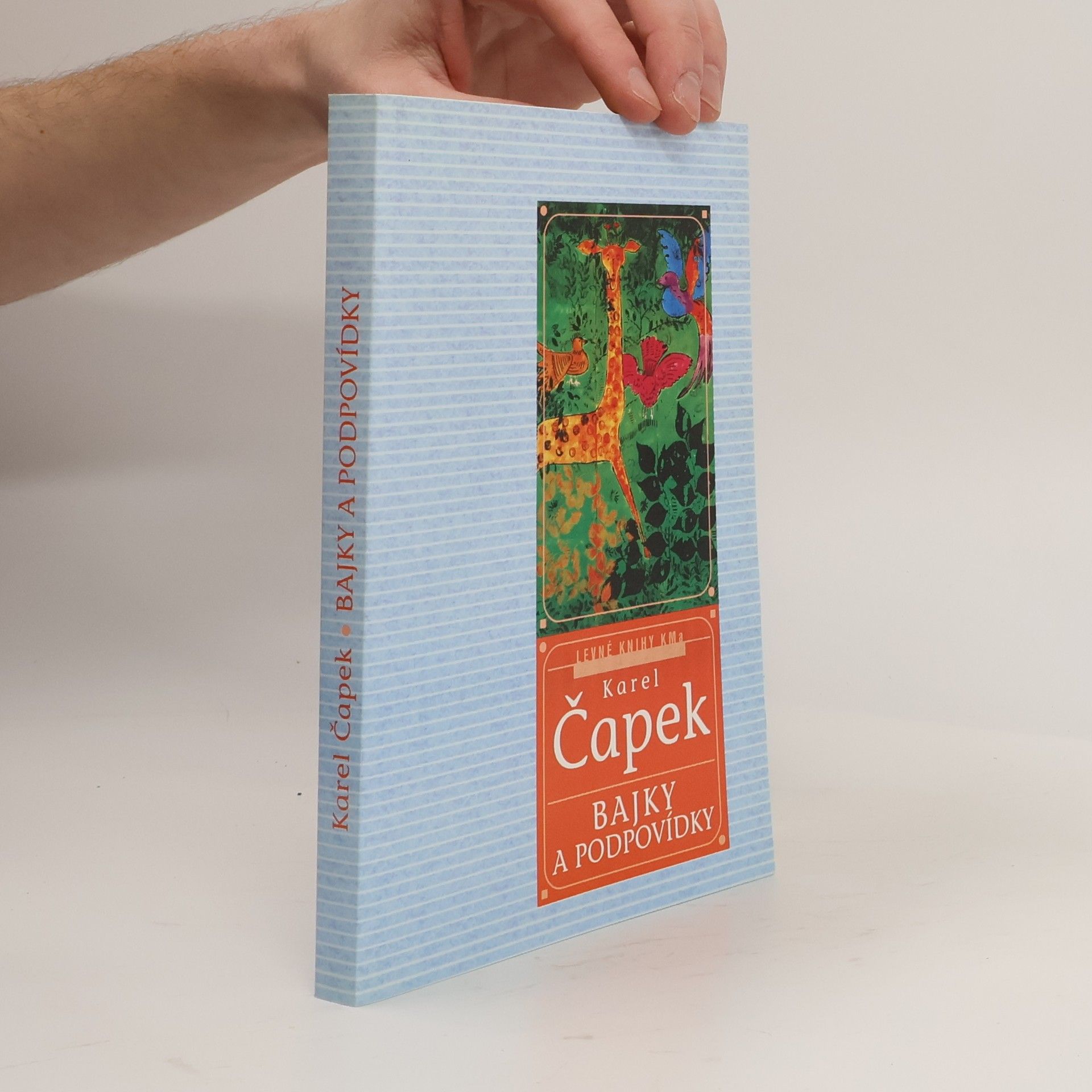 Karel Čapek Bajky a podpovídky