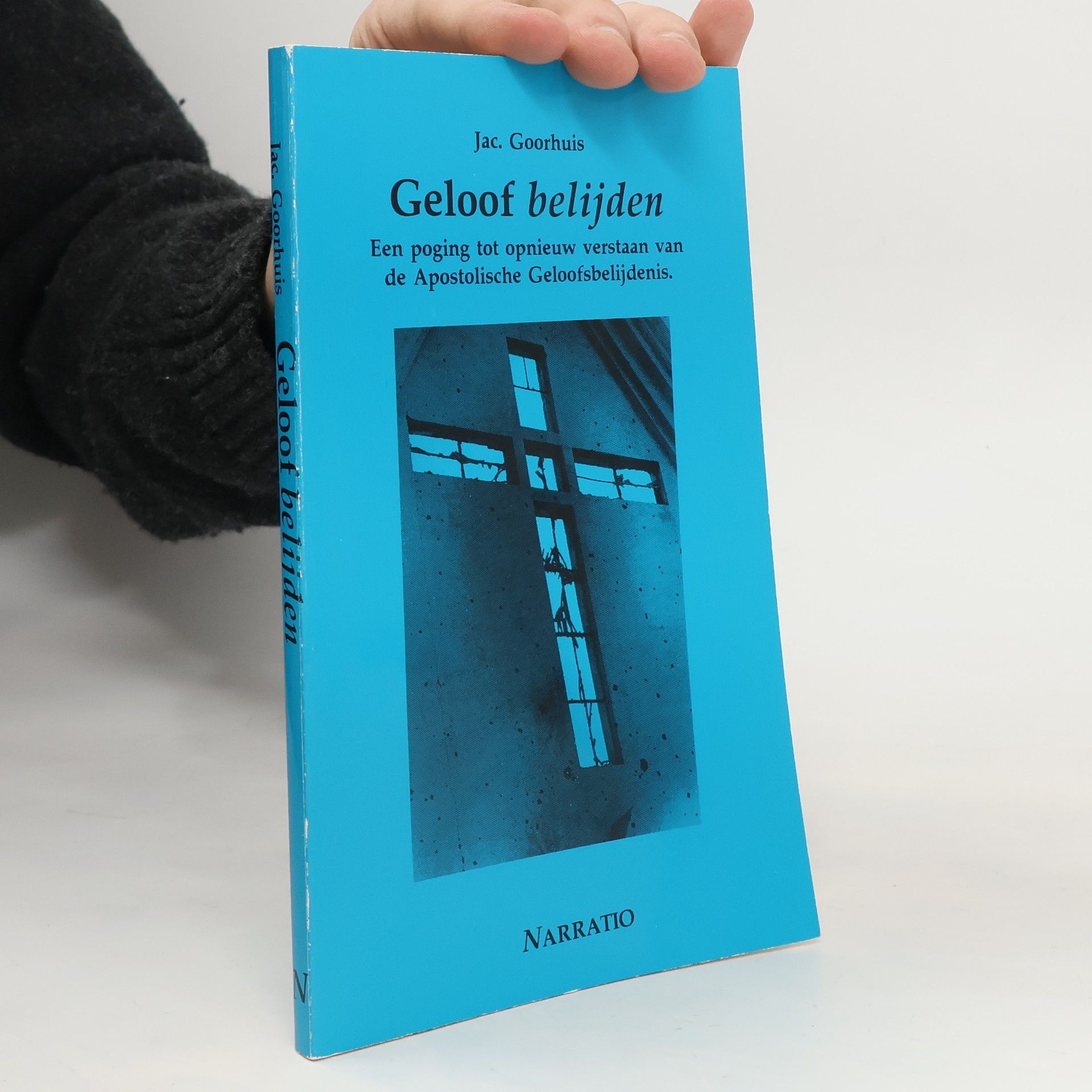 Jacobus Goorhuis Geloof belijden