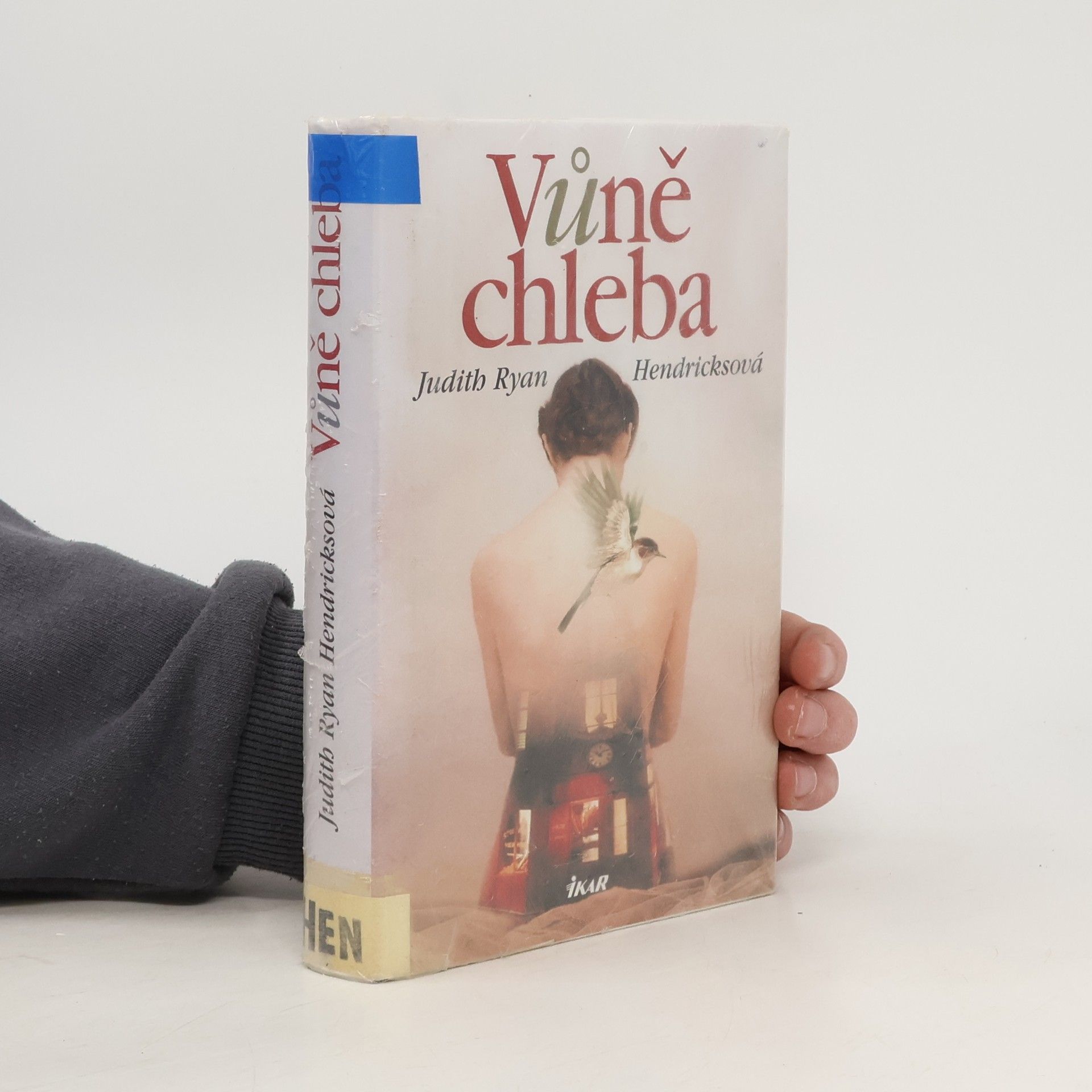 Judith Ryan Hendricks Vůně chleba