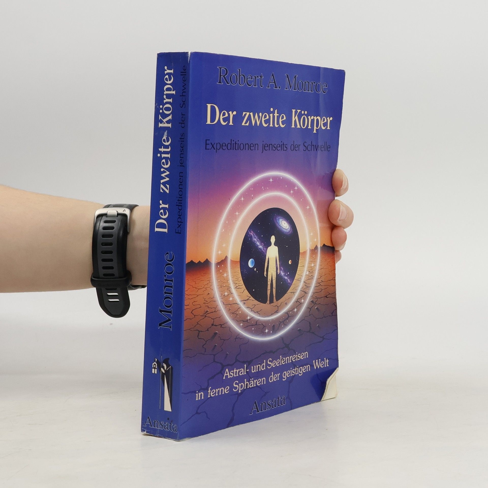 Robert Monroe Der zweite Körper
