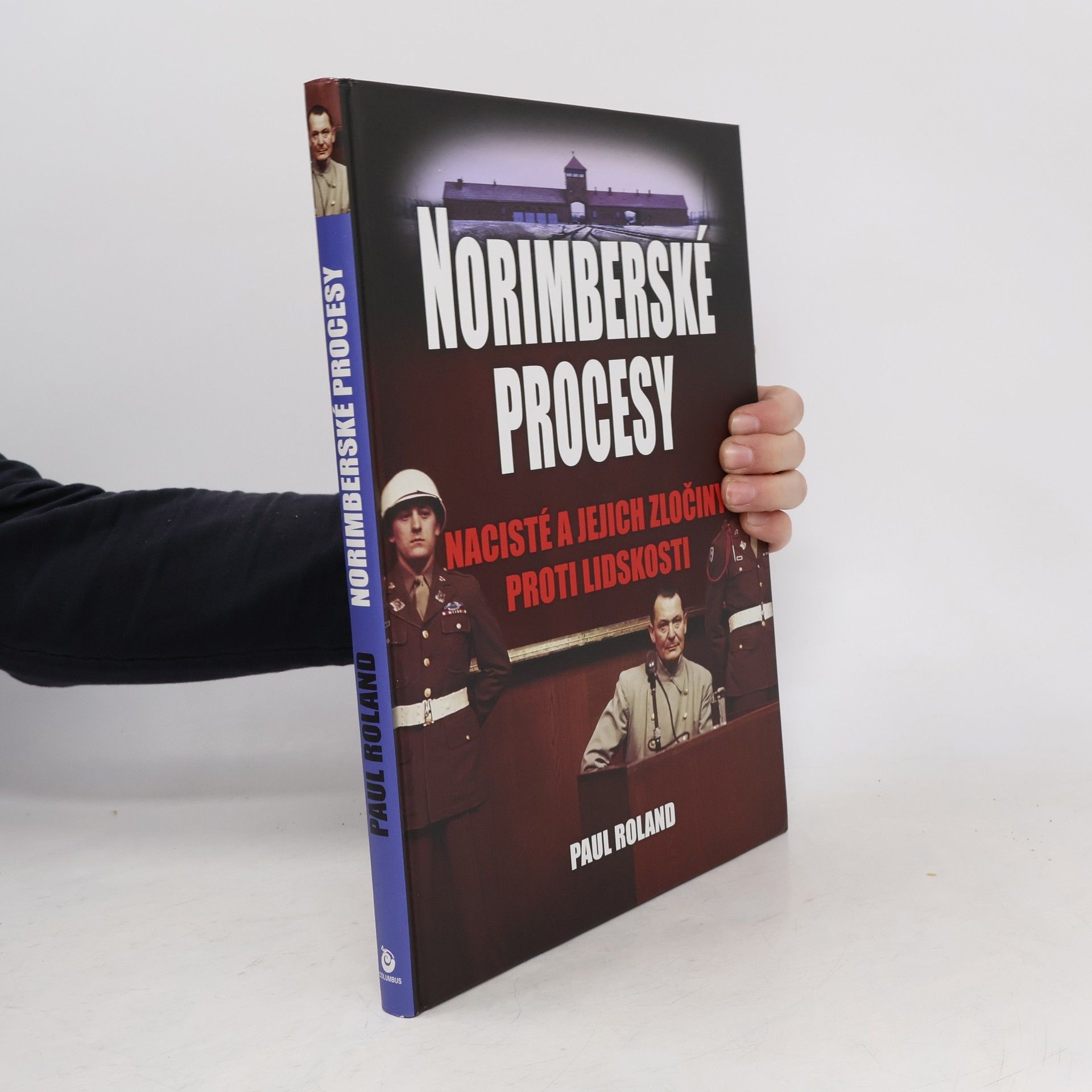 Paul Roland Norimberské procesy