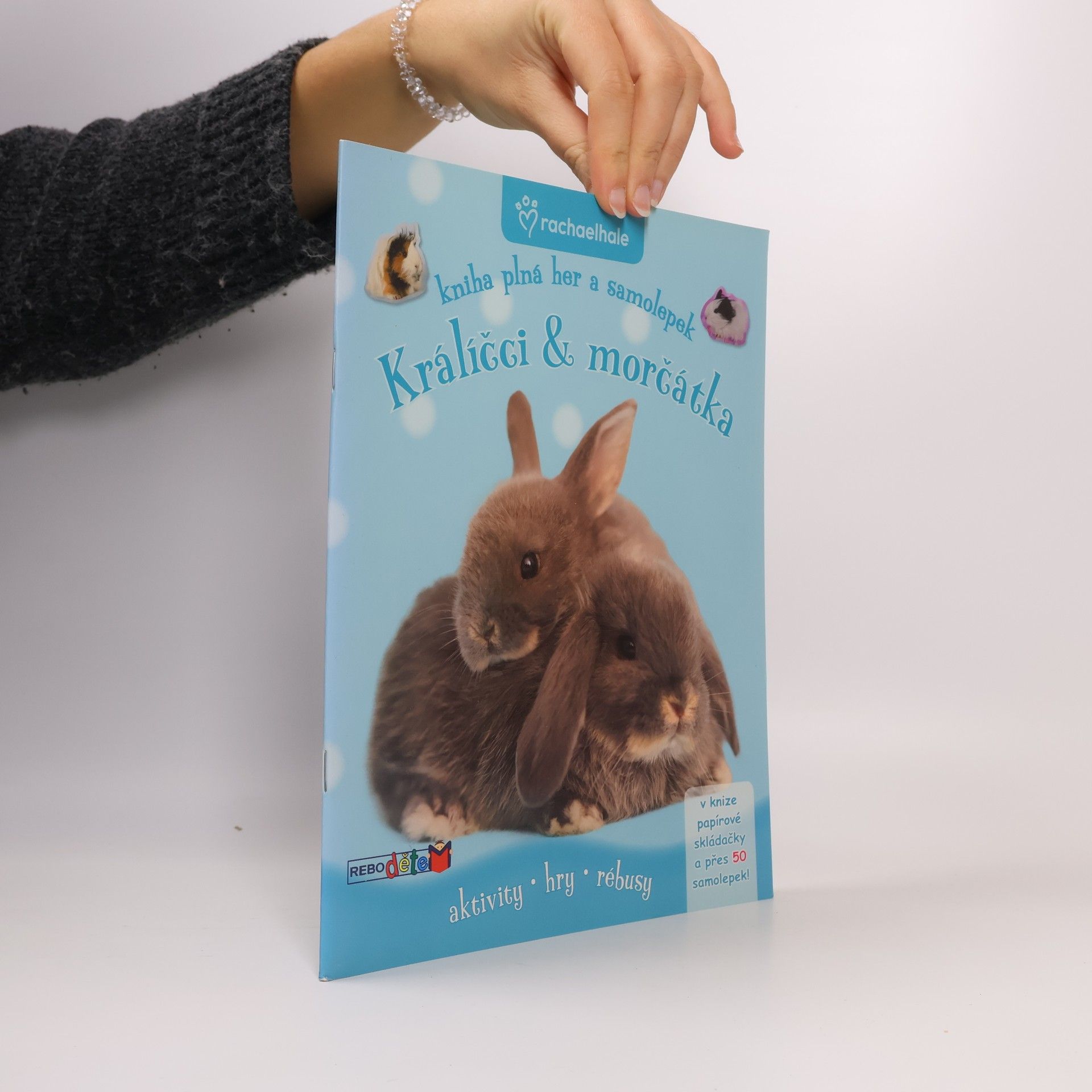 Ivana Nováková Králíčci & morčátka : kniha plná her a samolepek : aktivity, hry, rébusy