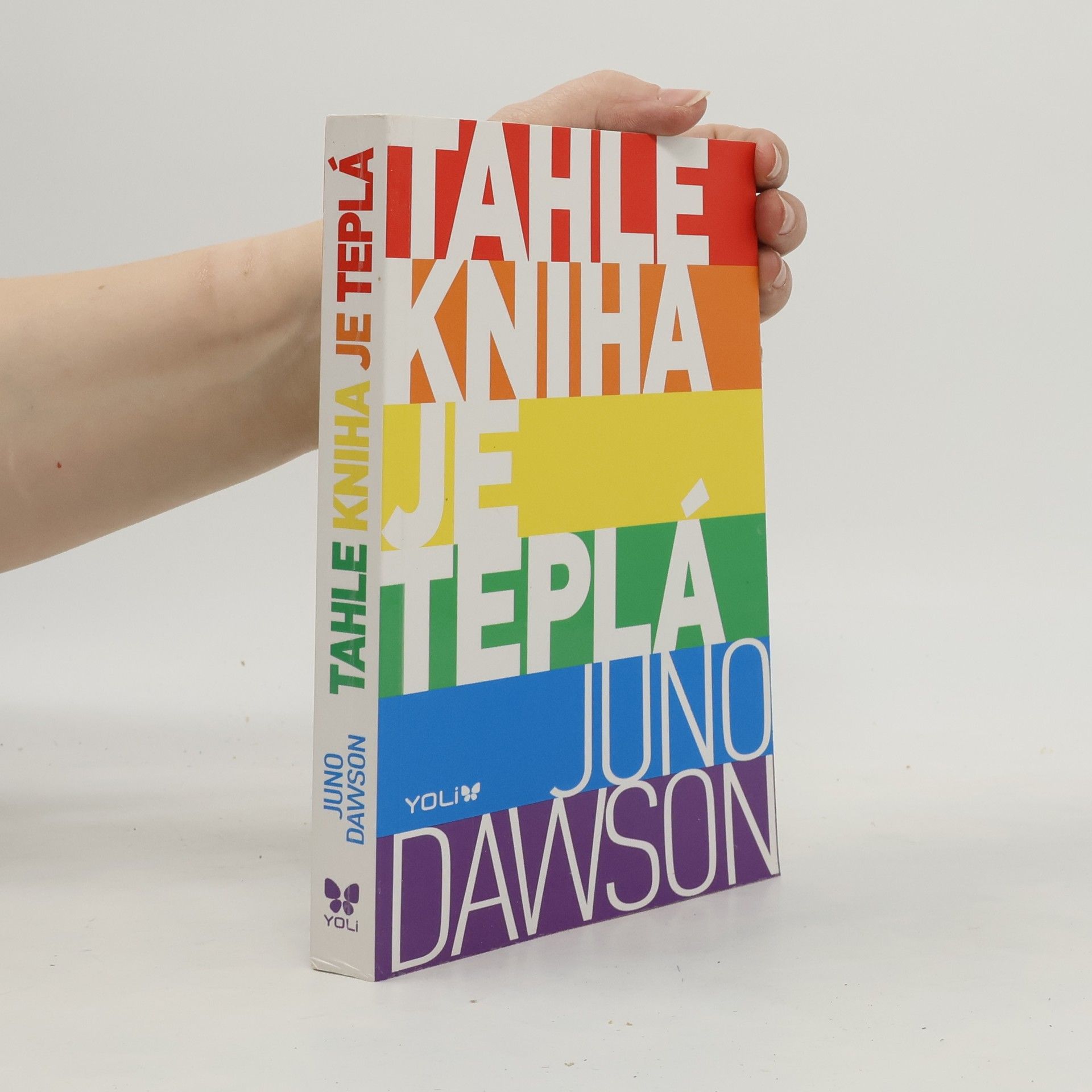 Juno Dawson Tahle kniha je teplá