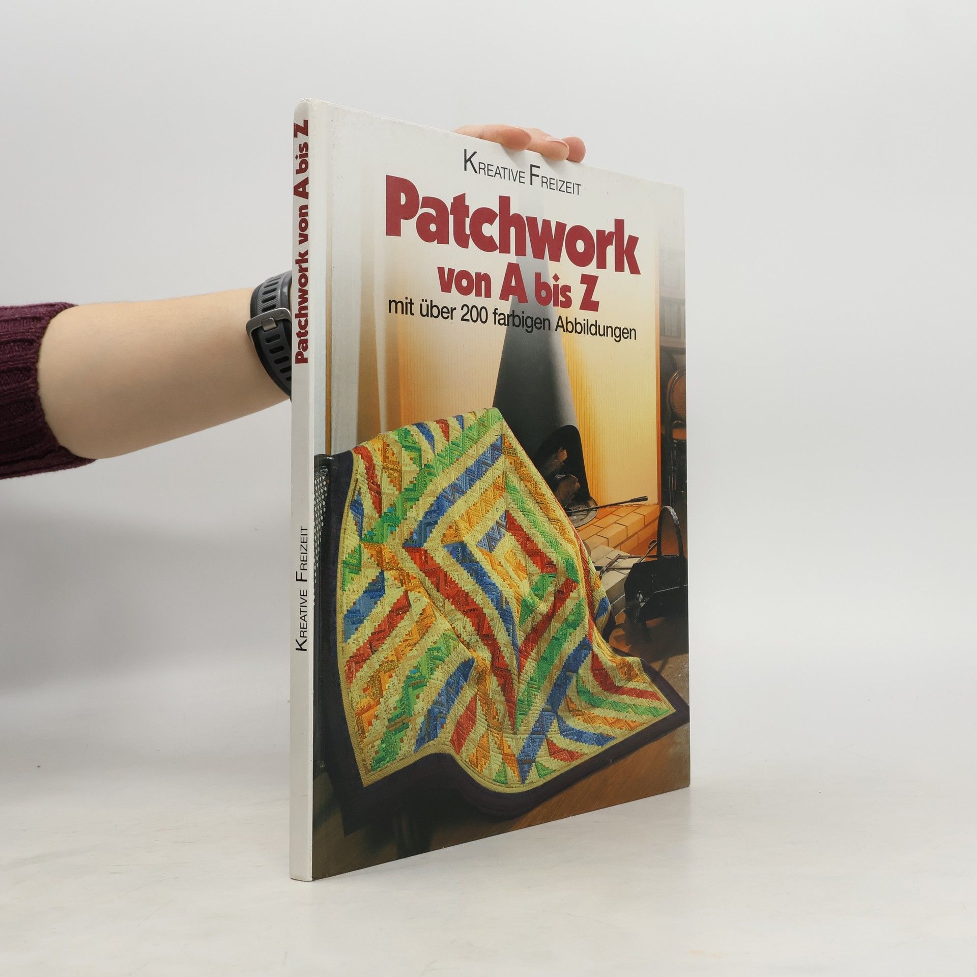 Autorenkollektiv Patchwork von A bis Z