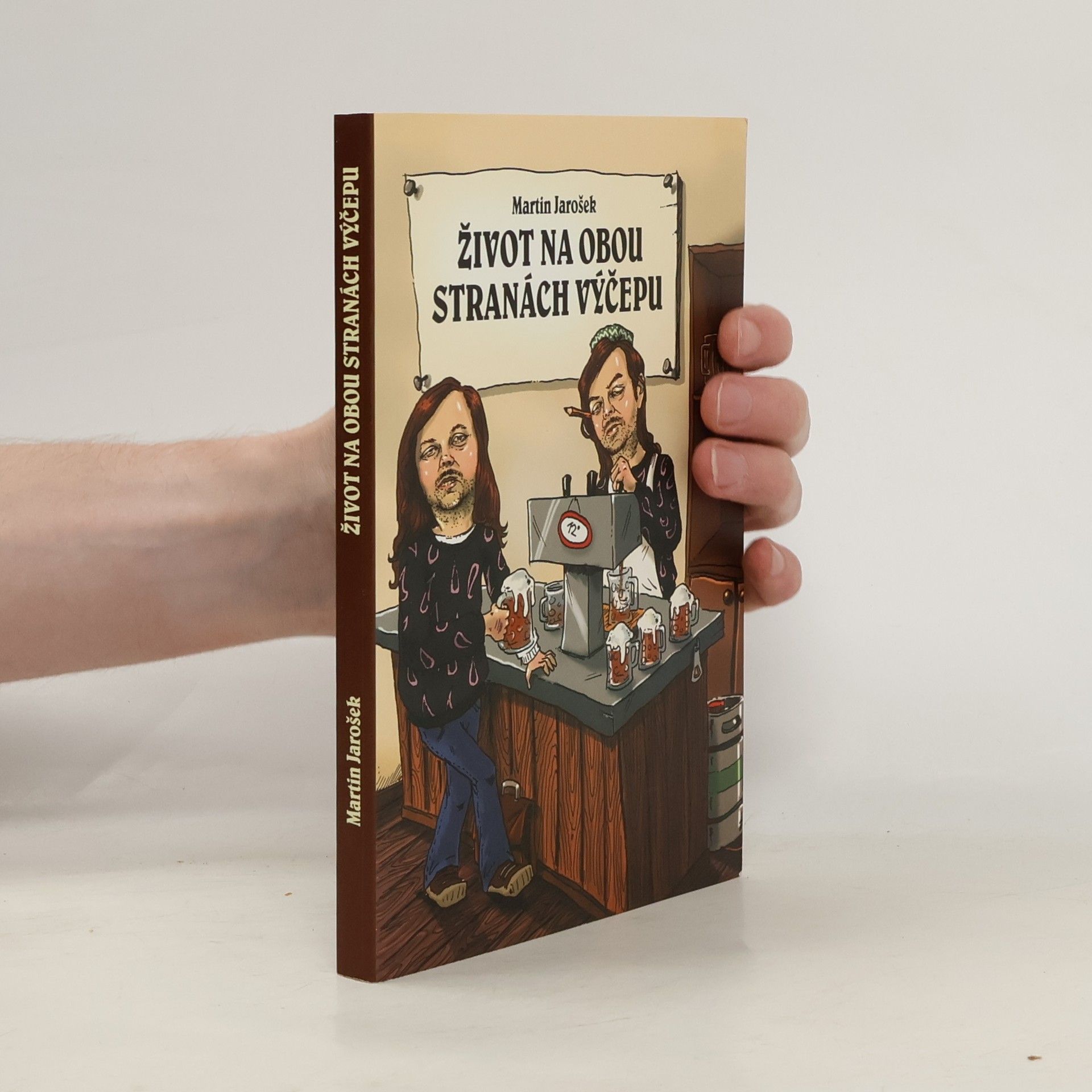 Martin Jarošek Život na obou stranách výčepu