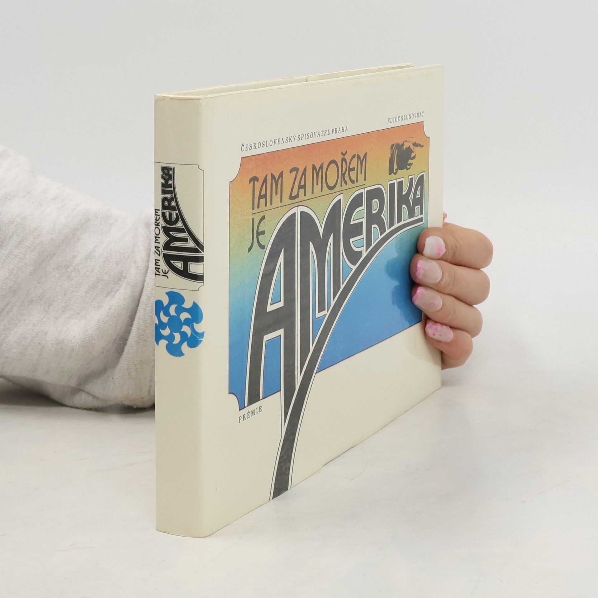 Oldřich Kašpar Tam za mořem je Amerika