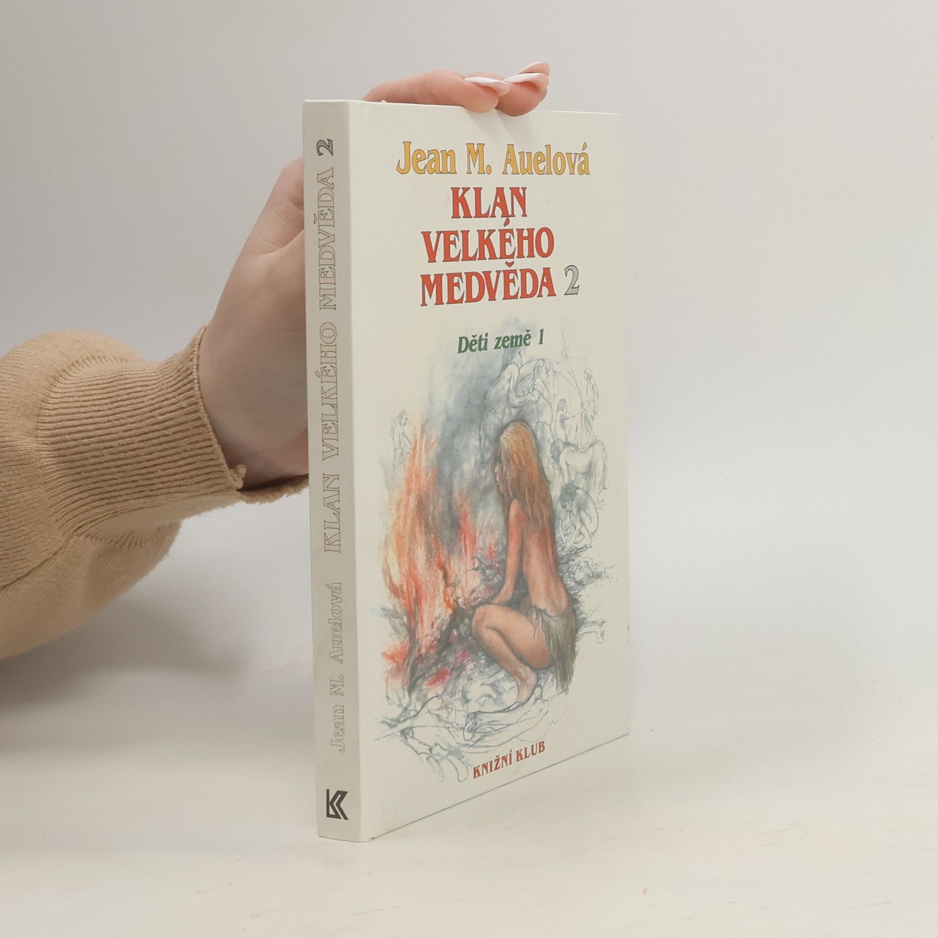 Jean Marie Auel Klan velkého medvěda 2. Děti země
