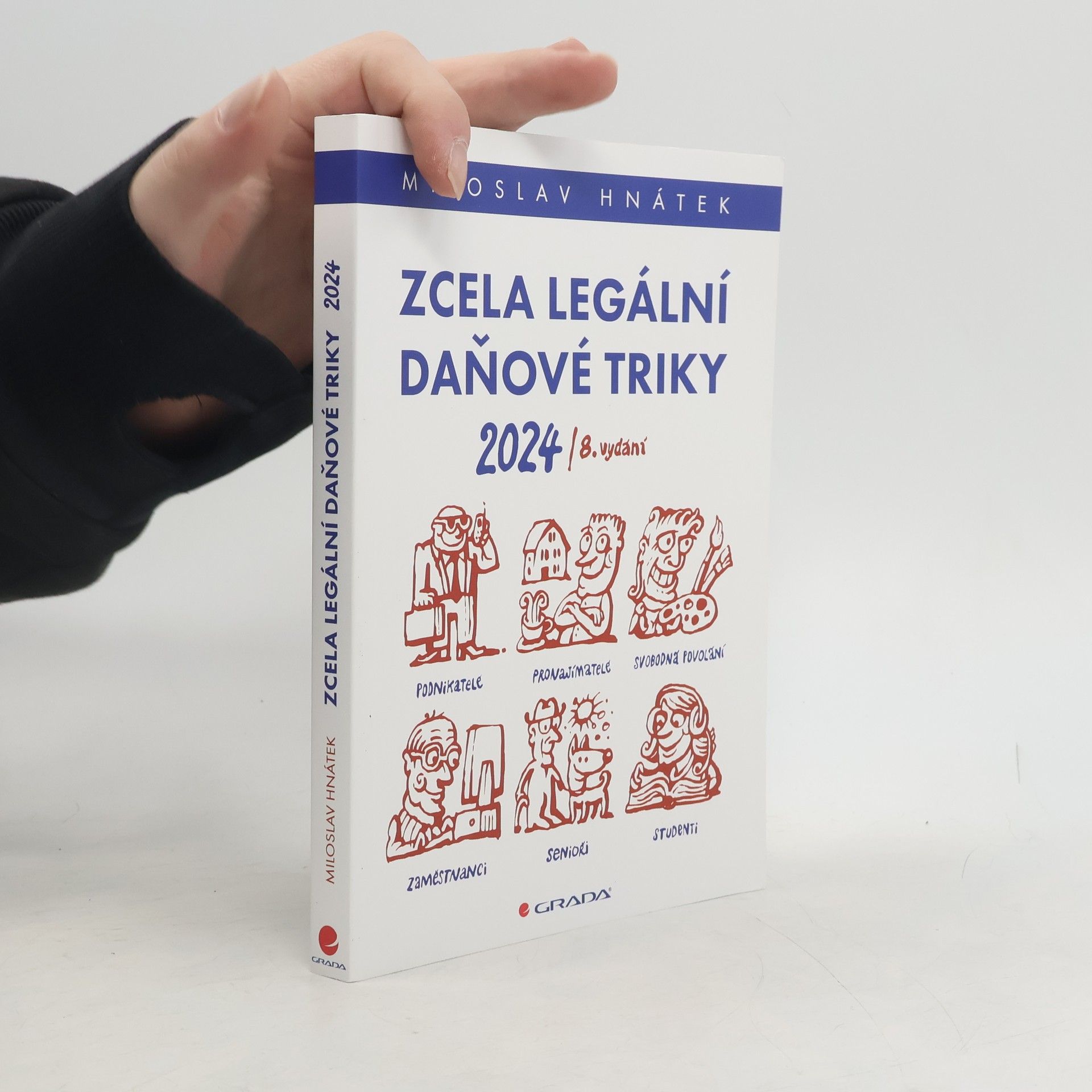 Miloslav Hnátek Zcela legální daňové triky 2024