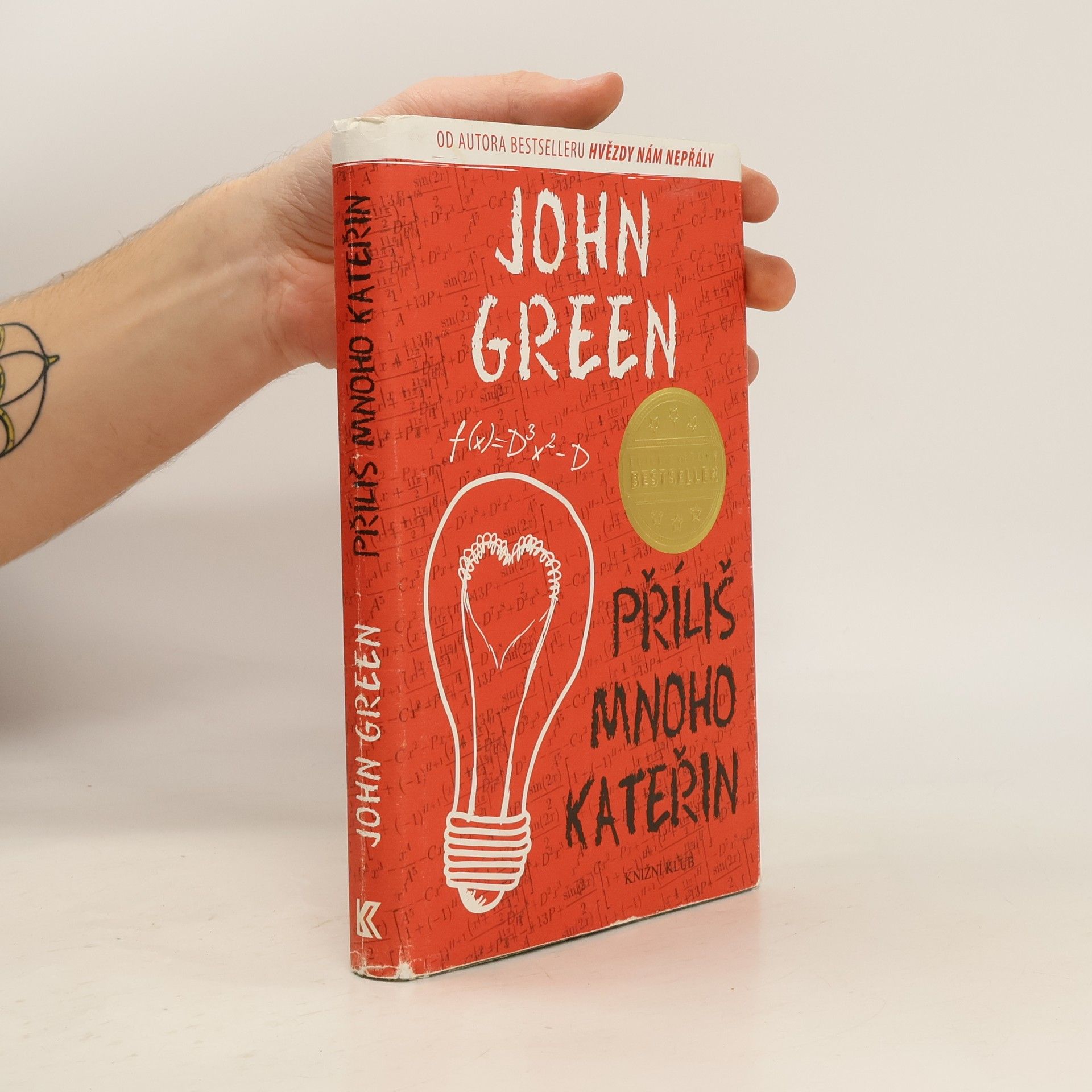John Green Příliš mnoho Kateřin