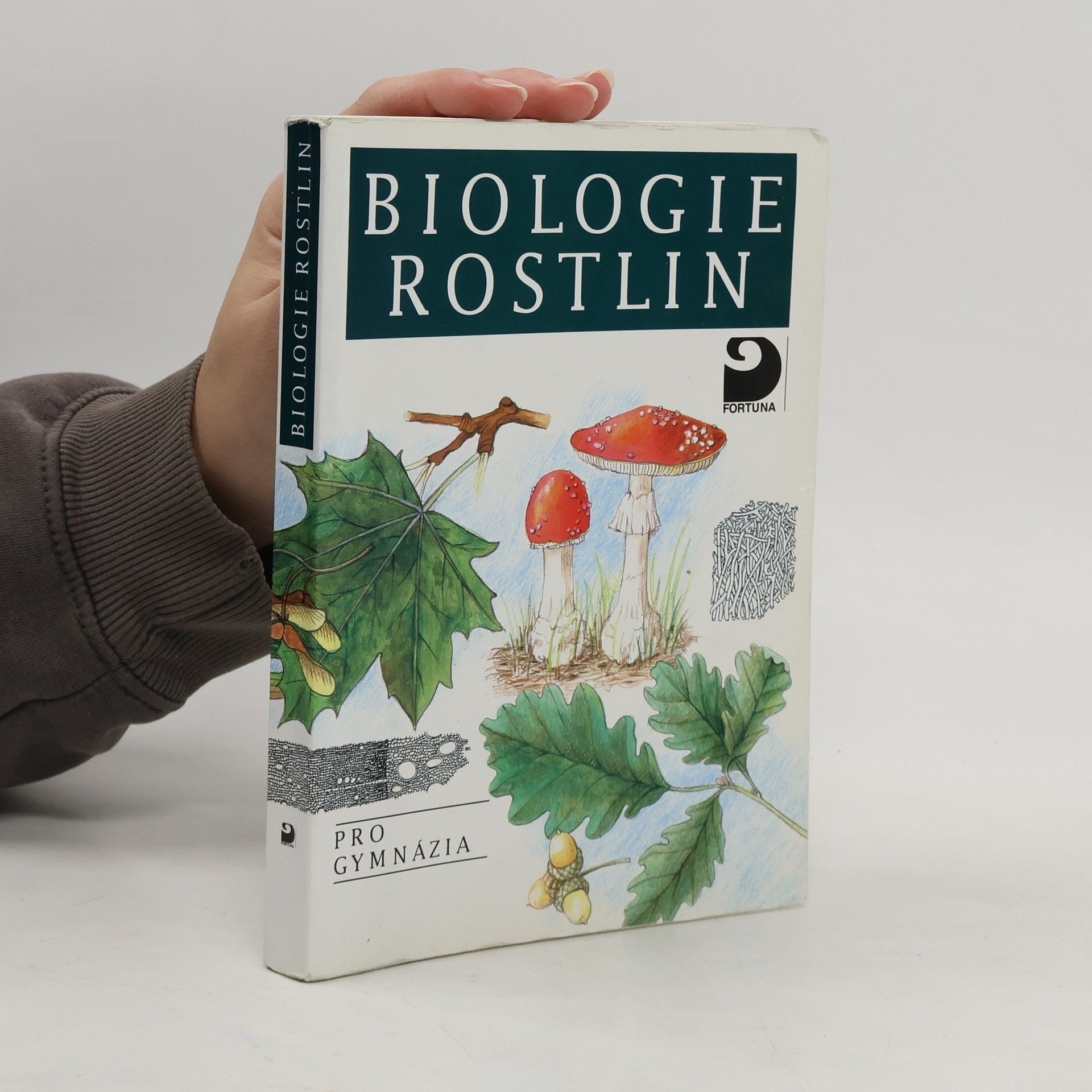 Lubomír Kincl Biologie rostlin: Pro 1. ročník gymnázií