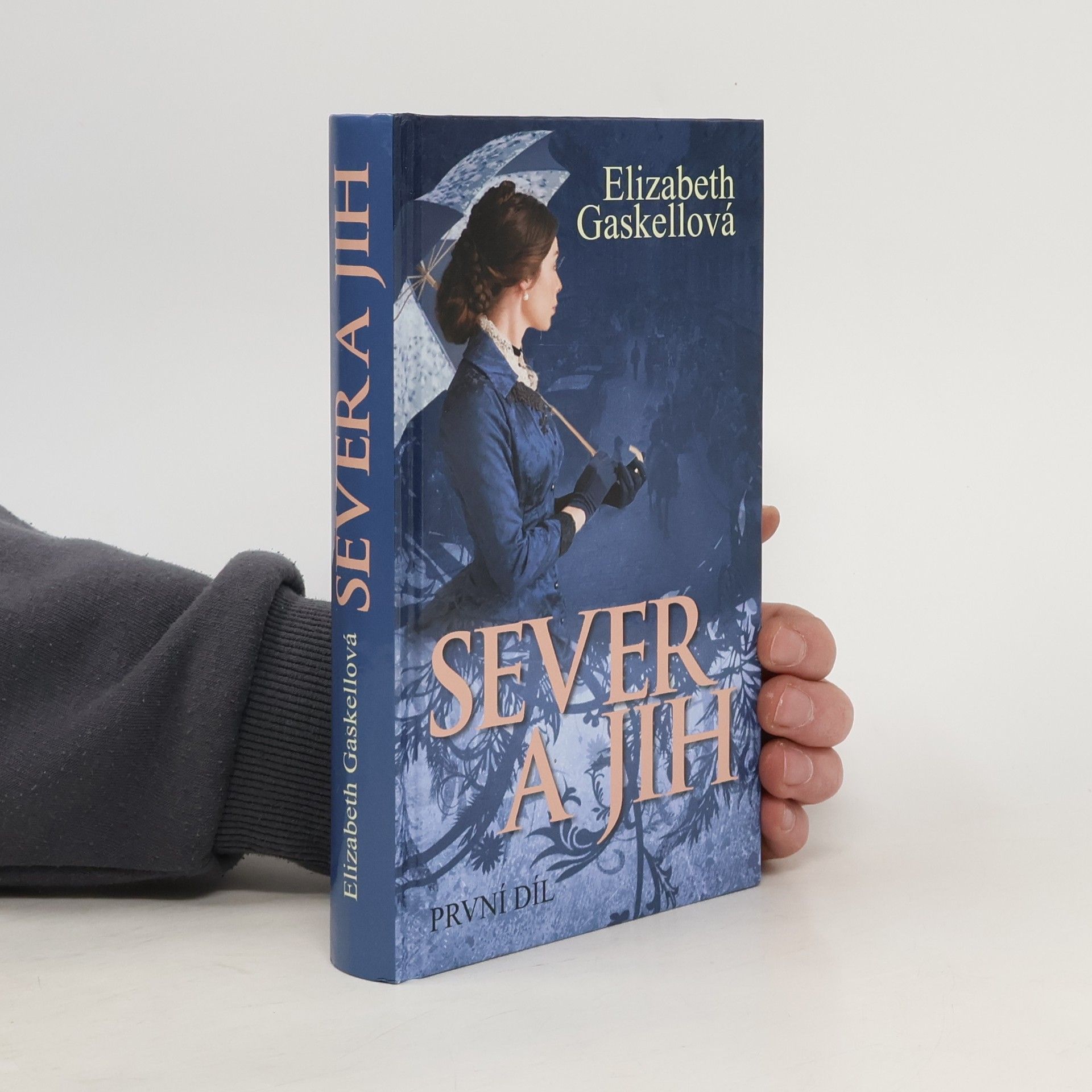 Elizabeth C. Gaskell Sever a jih. Díl I.