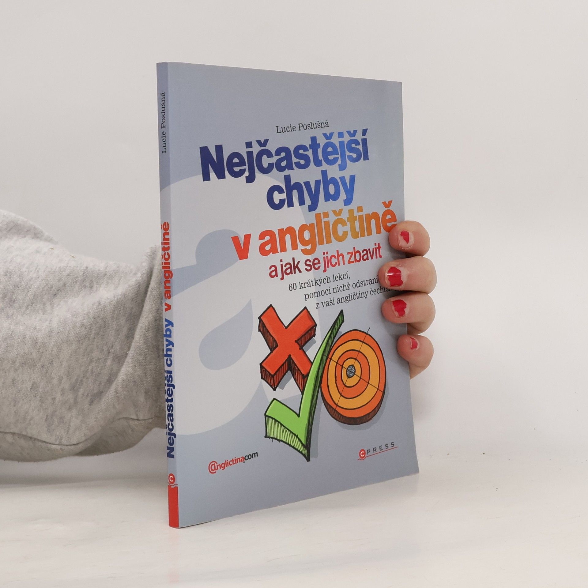 Lucie Poslušná Nejčastější chyby v angličtině a jak se jich zbavit