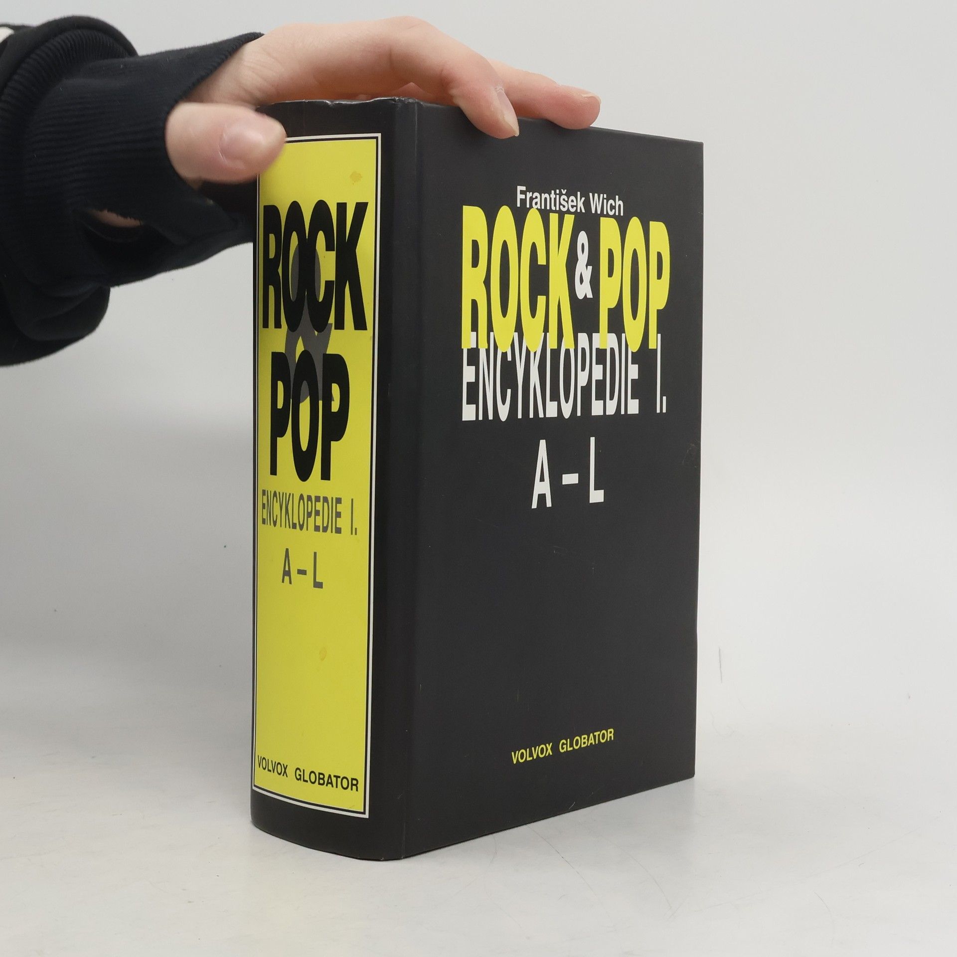 František Wich Rock & pop encyklopedie. I, A-L