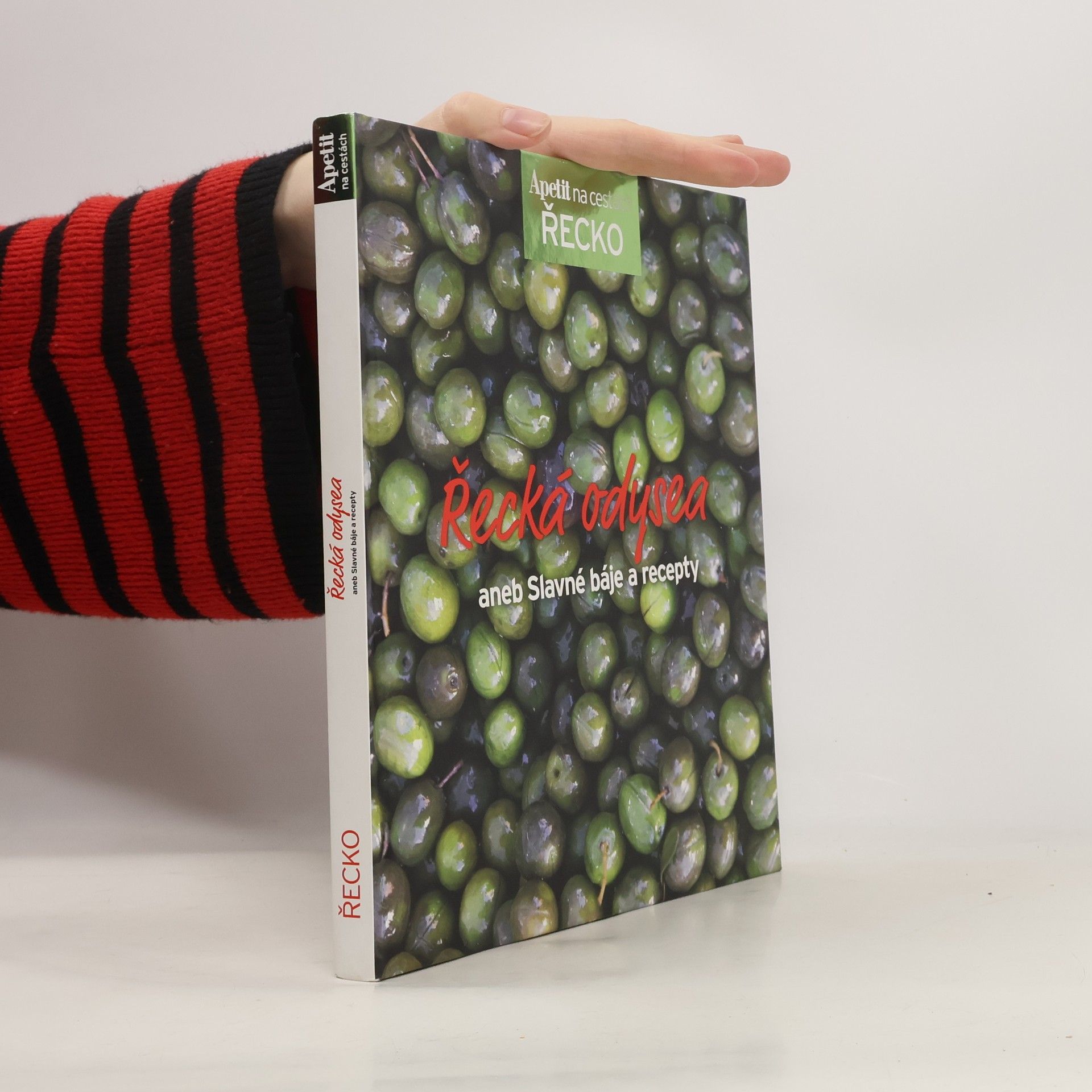 Kolektiv autorů Řecká odysea aneb Slavné báje a recepty