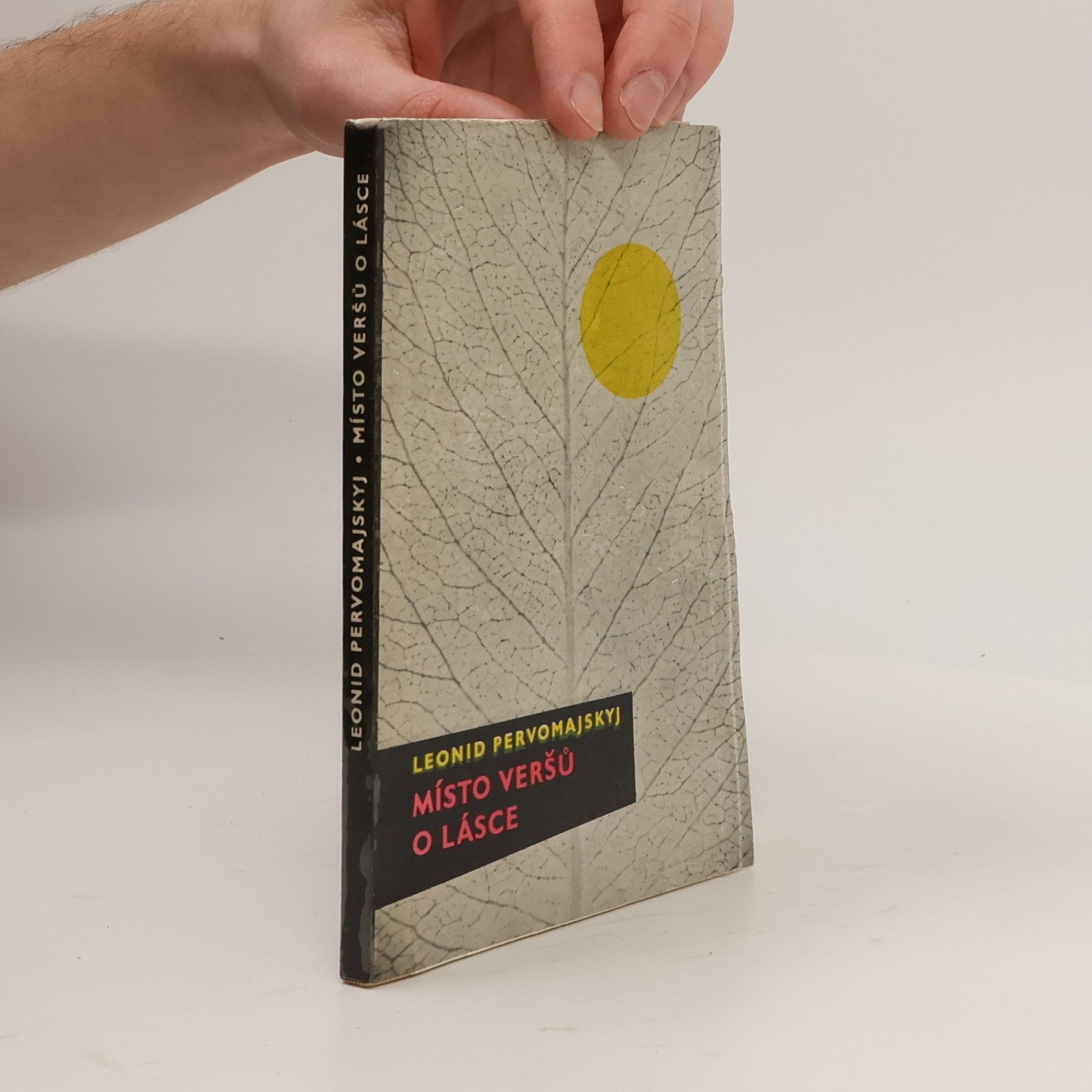 Pervomajskyj Leonid Místo veršů o lásce