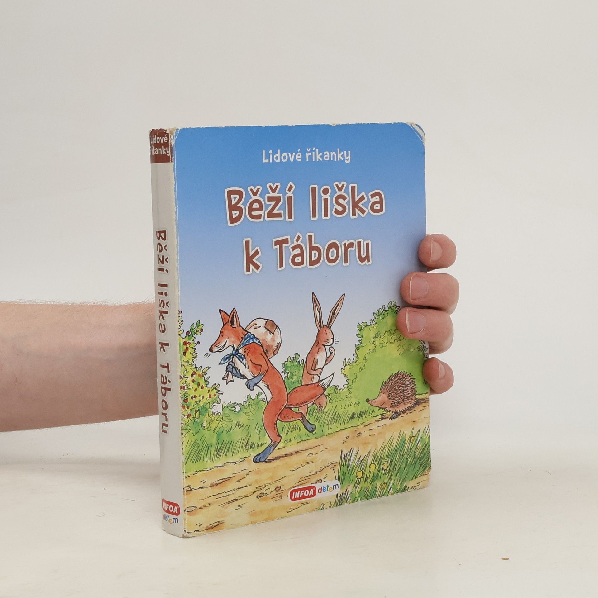 Kolektiv autorů Běží liška k Táboru - Lidové říkanky