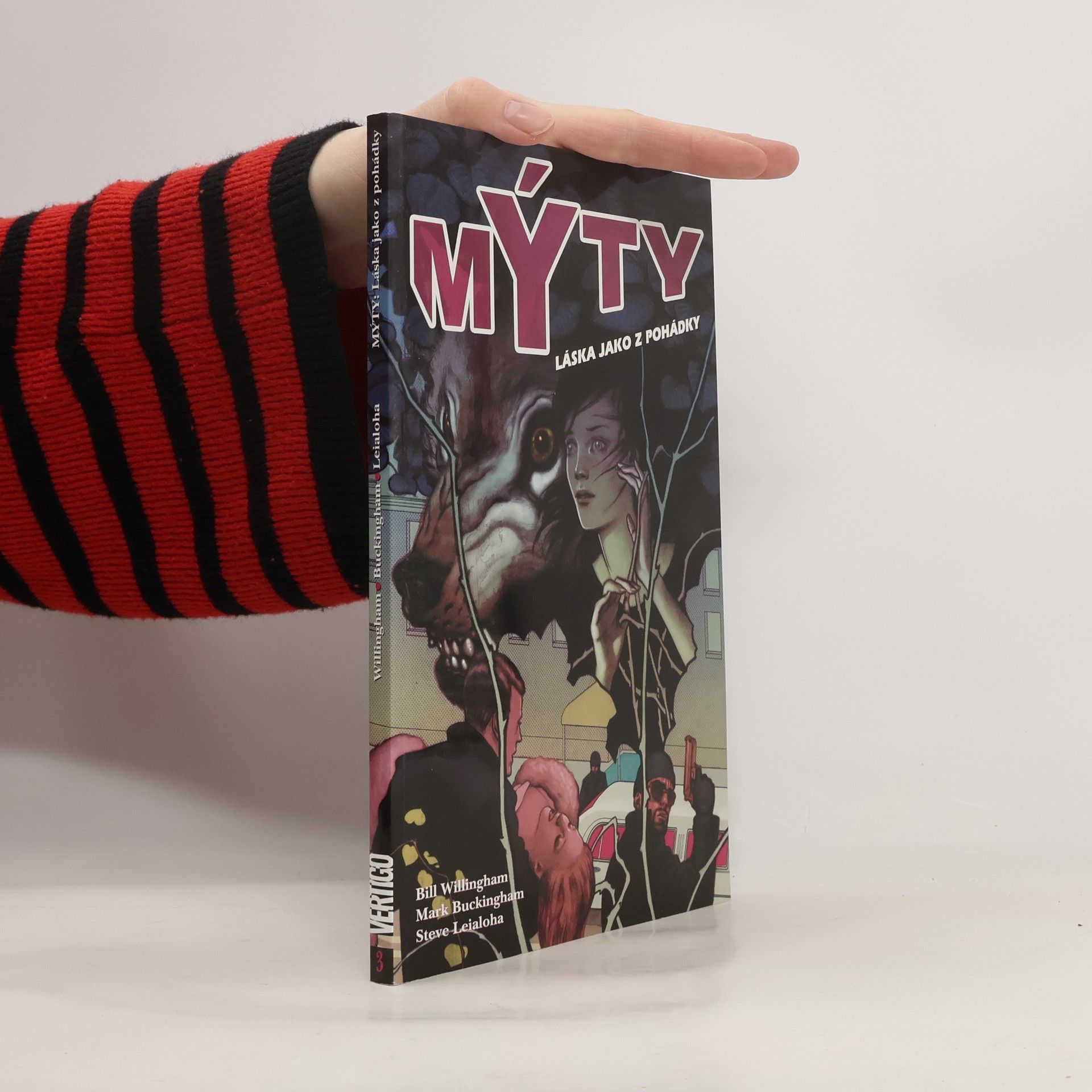 Bill Willingham Mýty: Láska jako z pohádky