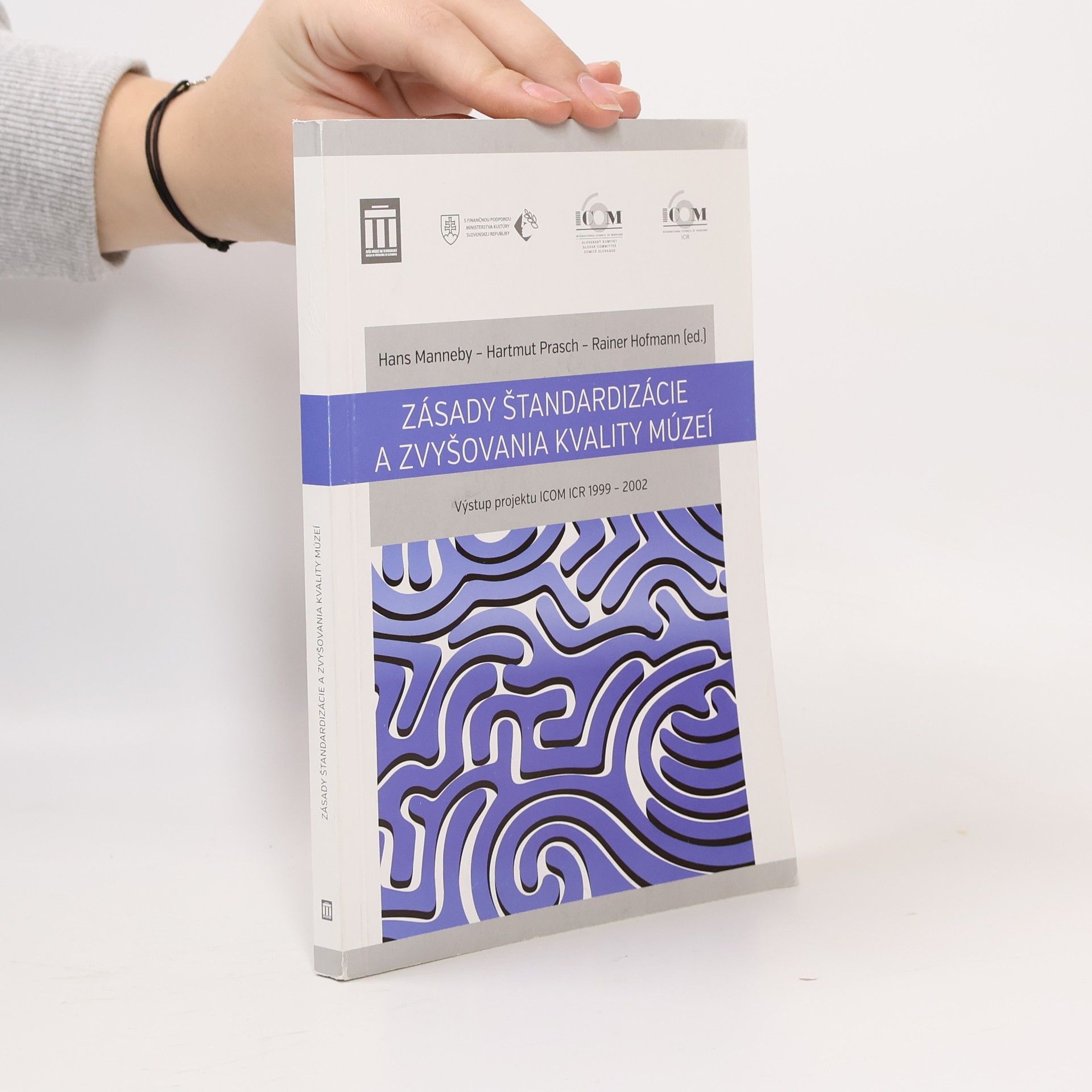 Zásady štandardizácie a zvyšovania kvality múzeí