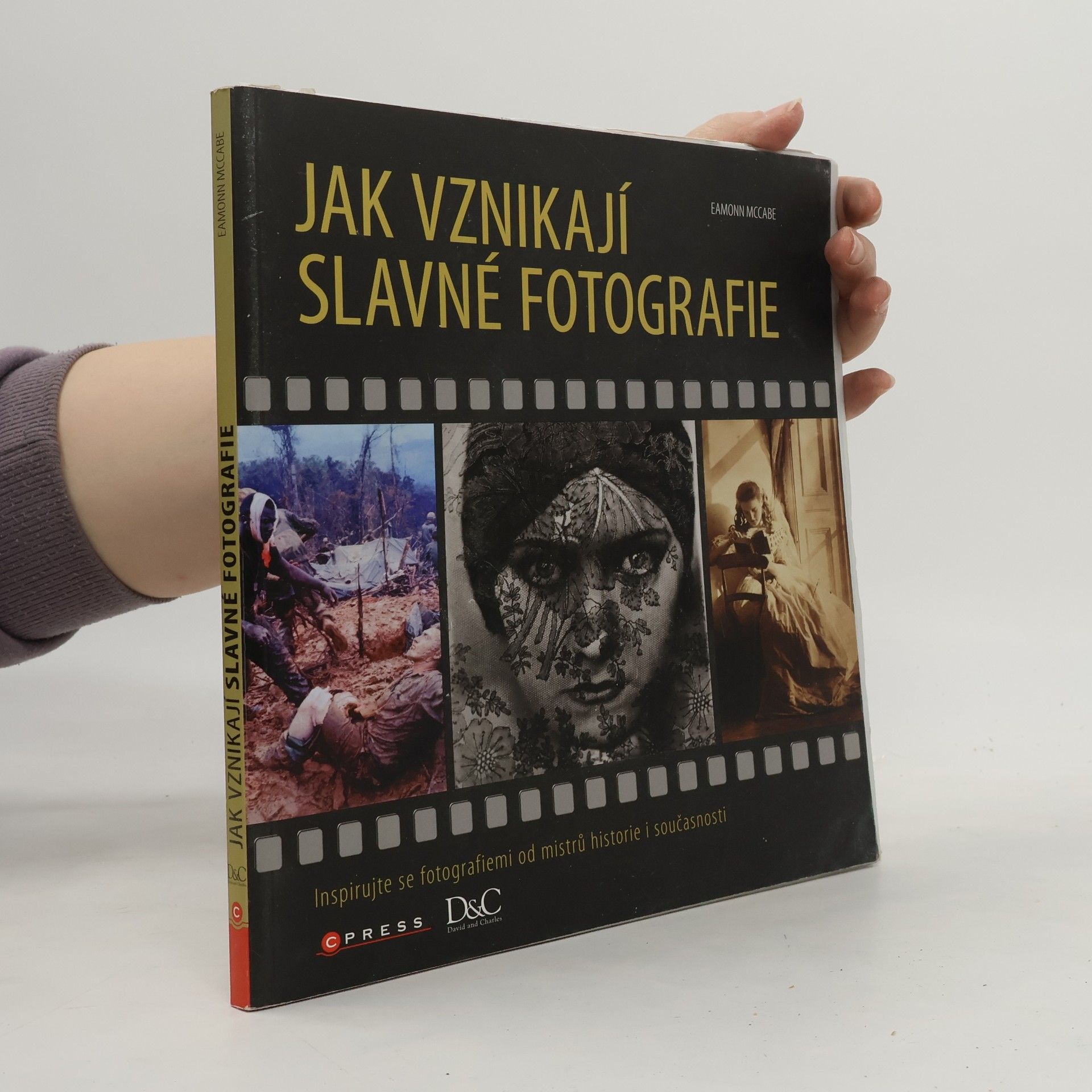 Jak vznikají slavné fotografie
